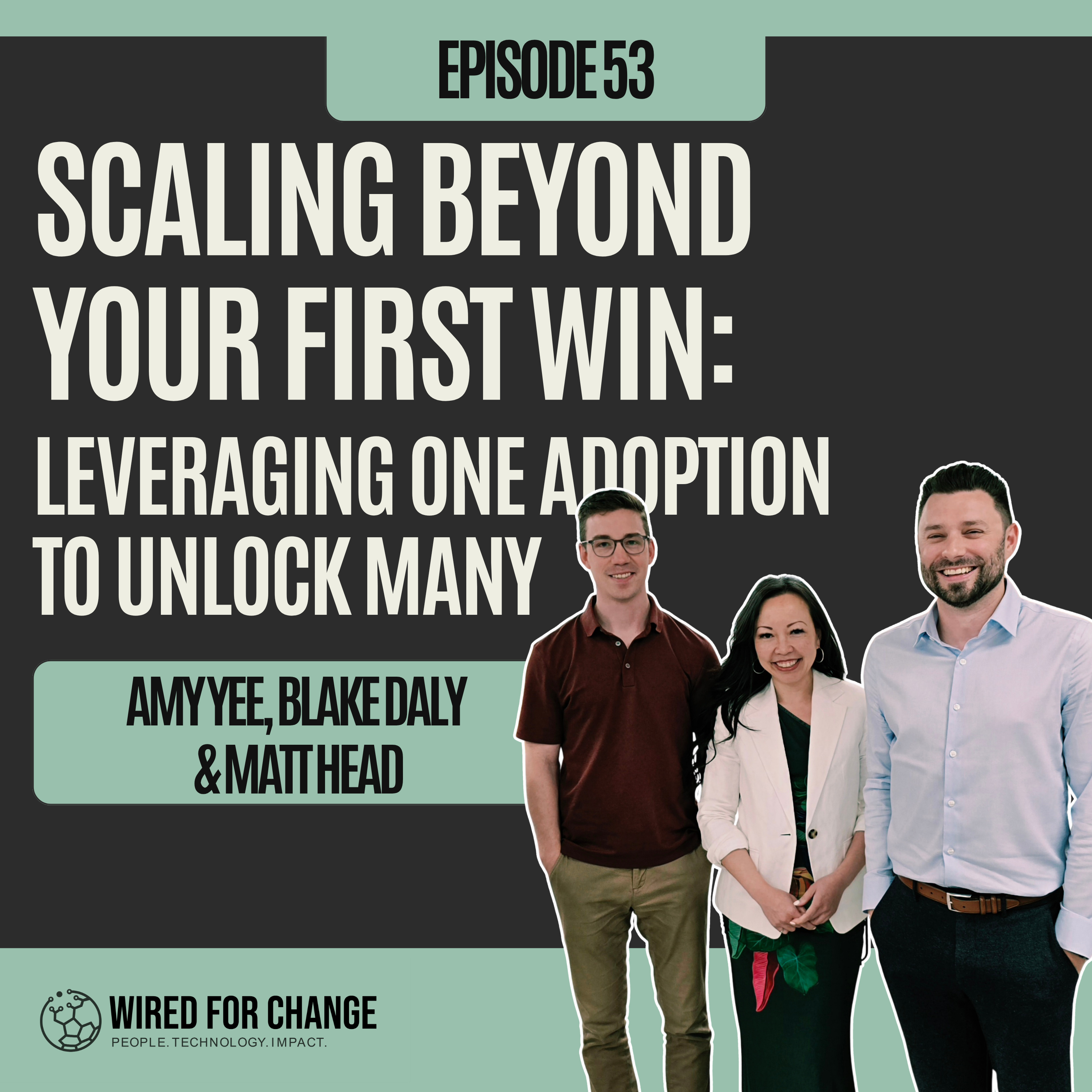 Scaling Beyond Your First Win: Leveraging One Adoption to Unlock Many episode artwork