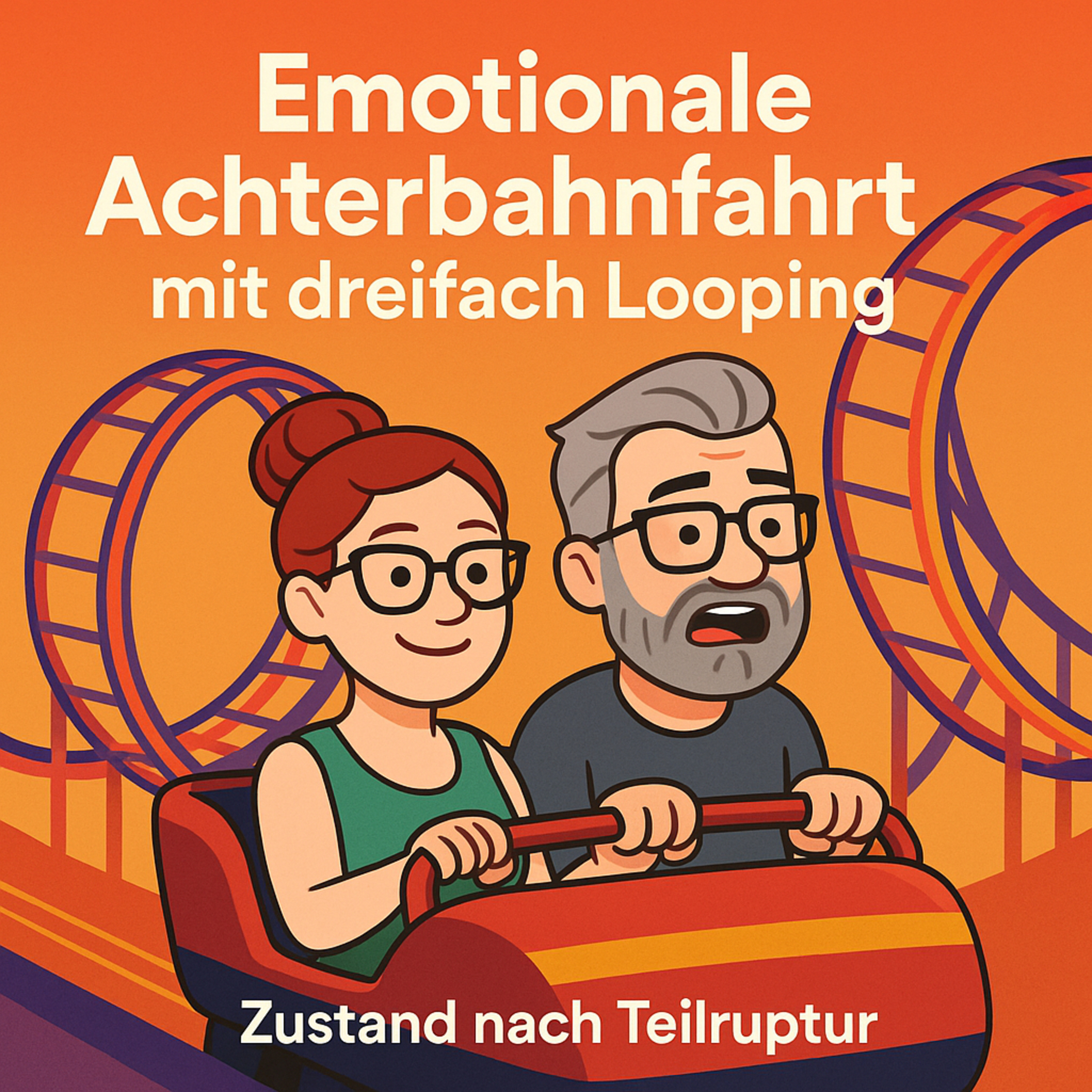 # 33 Emotionale Achterbahnfahrt mit dreifach Looping episode artwork