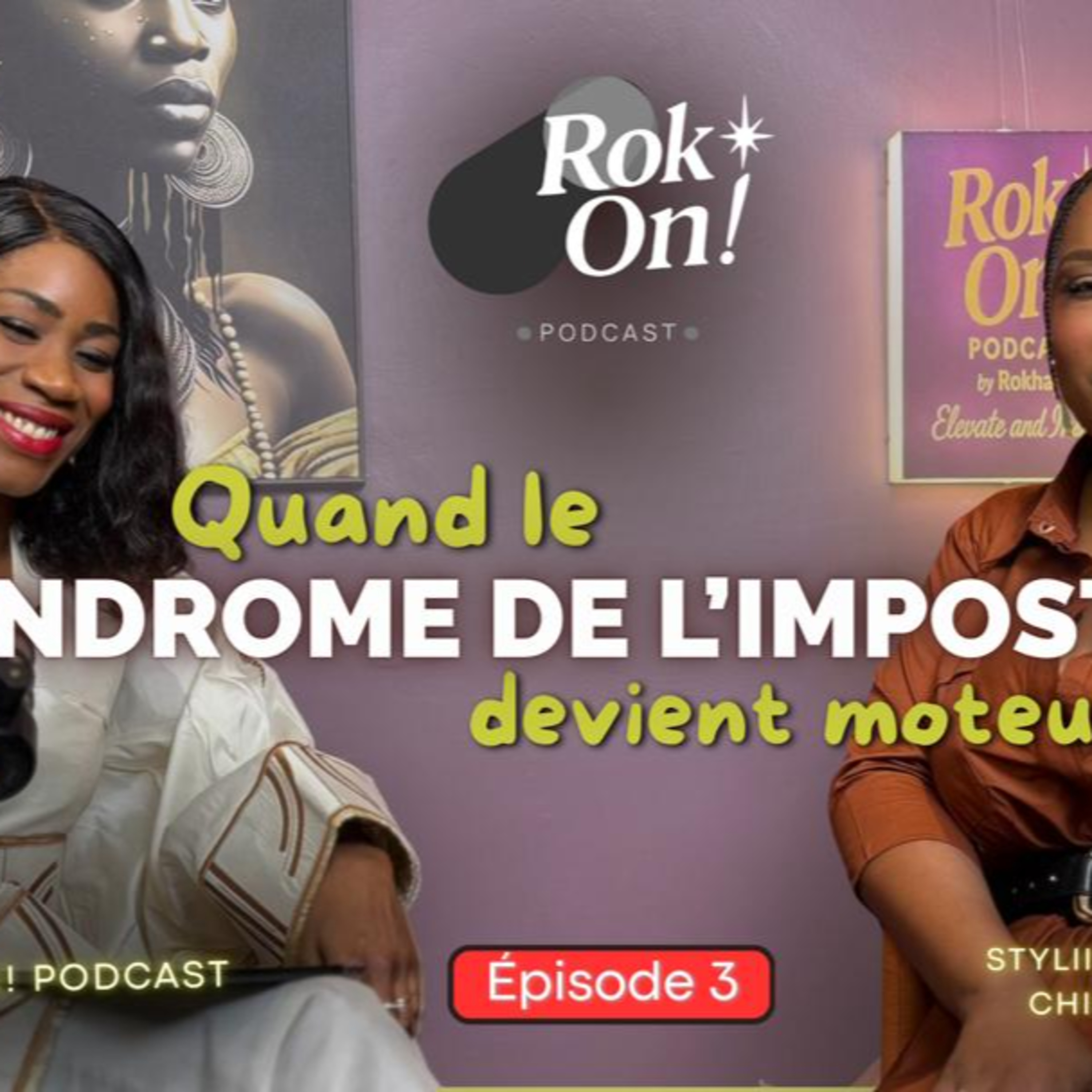 Rok'On with Jeyna A: Quand le syndrome de l'imposteur devient moteur episode artwork