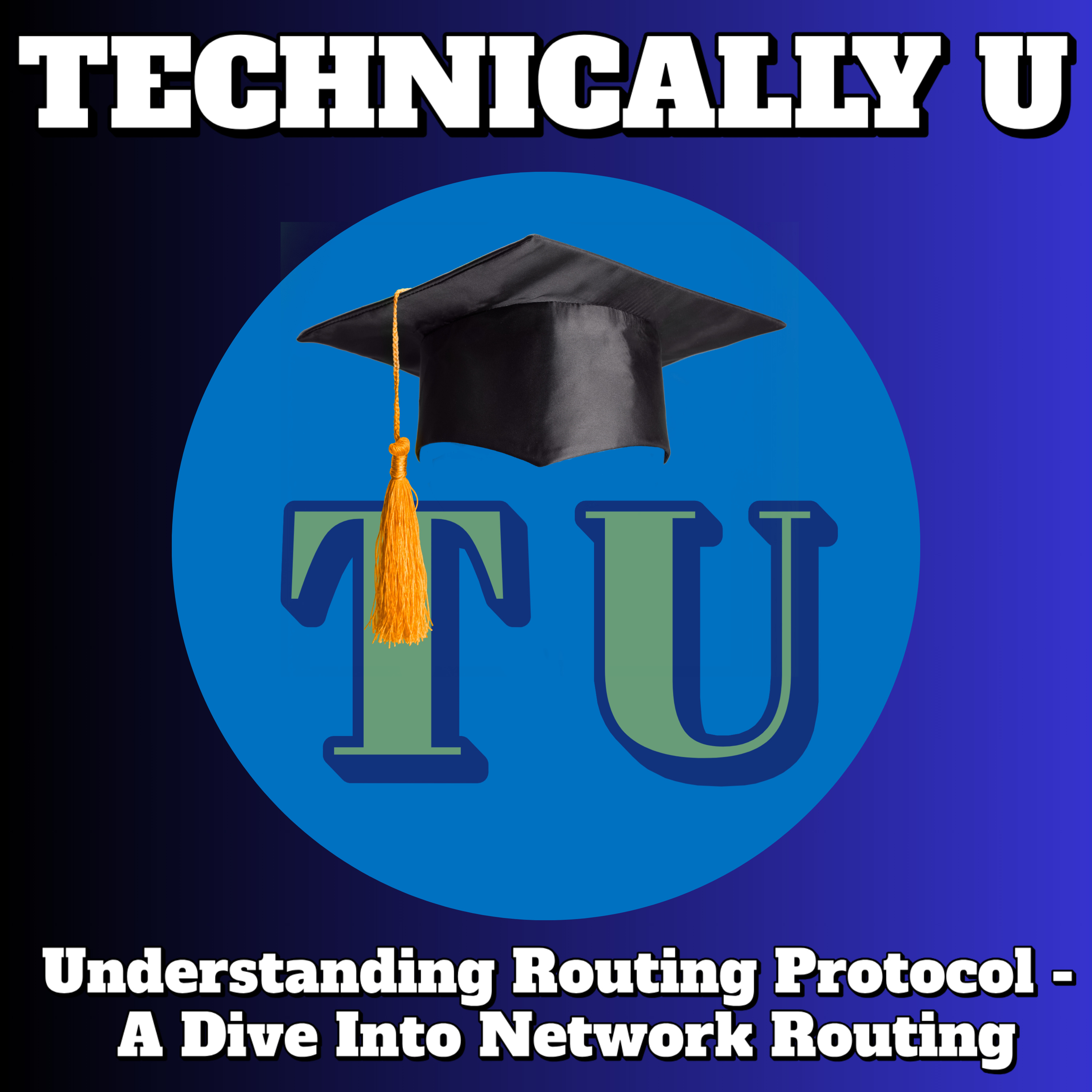 Understanding Routing Protocol - A Dive Into Network Routing episode artwork