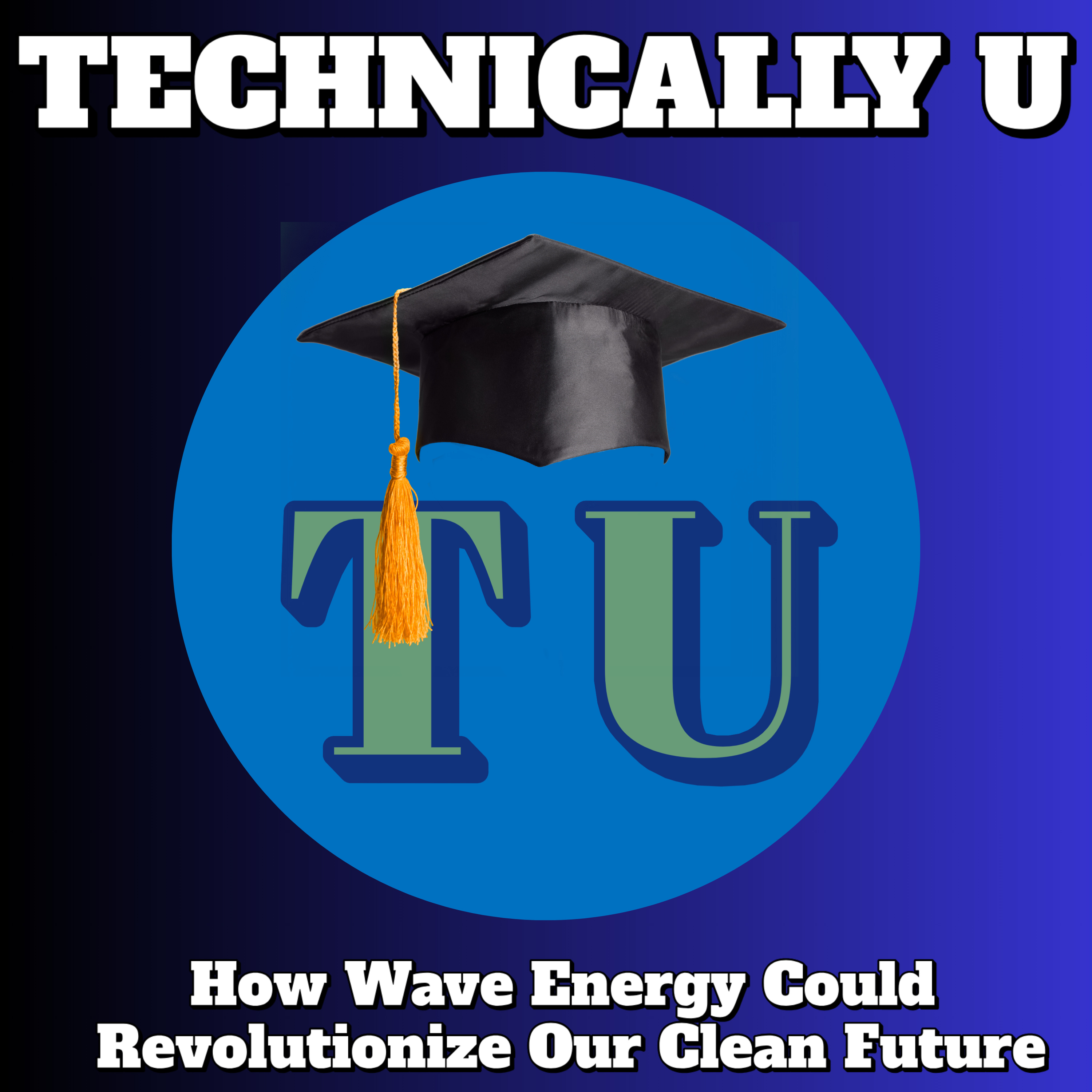 How Wave Energy Could Revolutionize Our Clean Future episode artwork