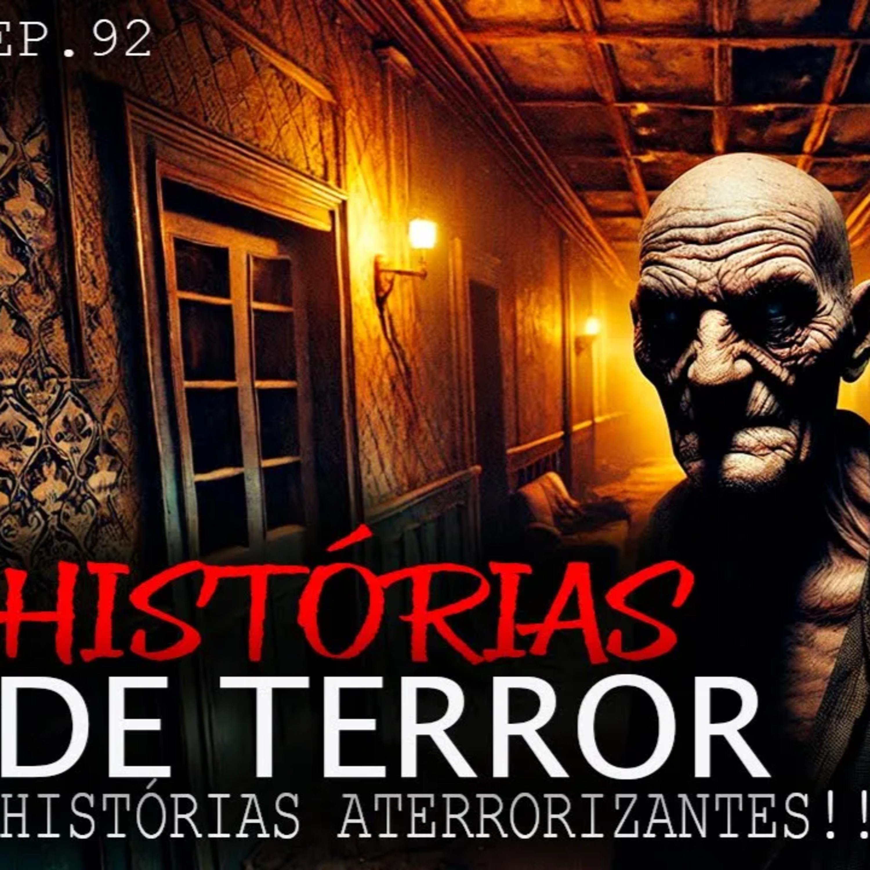 7 HISTÓRIAS DE TERROR ARREPIANTES - ep.92 episode artwork