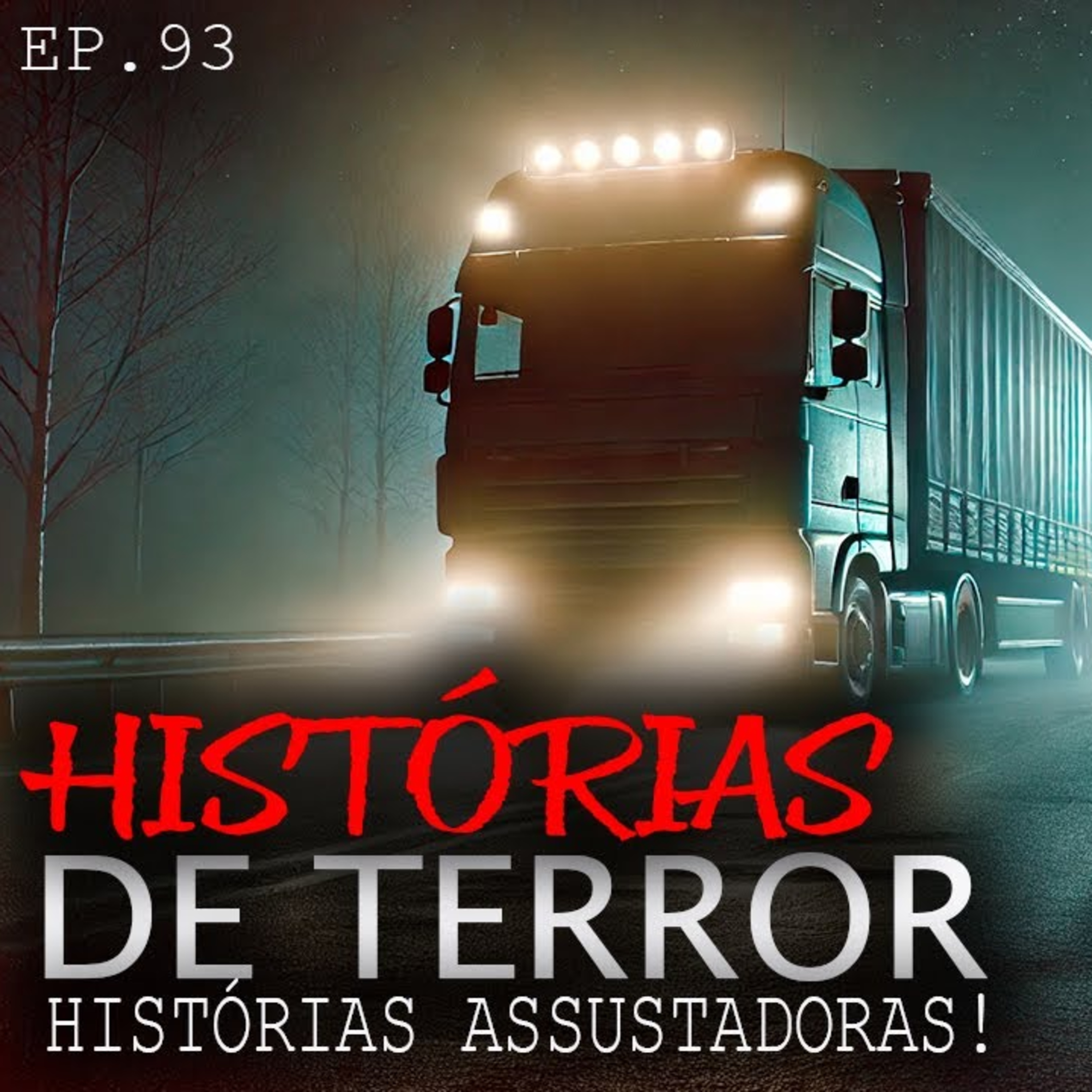 HISTÓRIAS DE TERROR - TERROR NO TRABALHO - ep.93 episode artwork