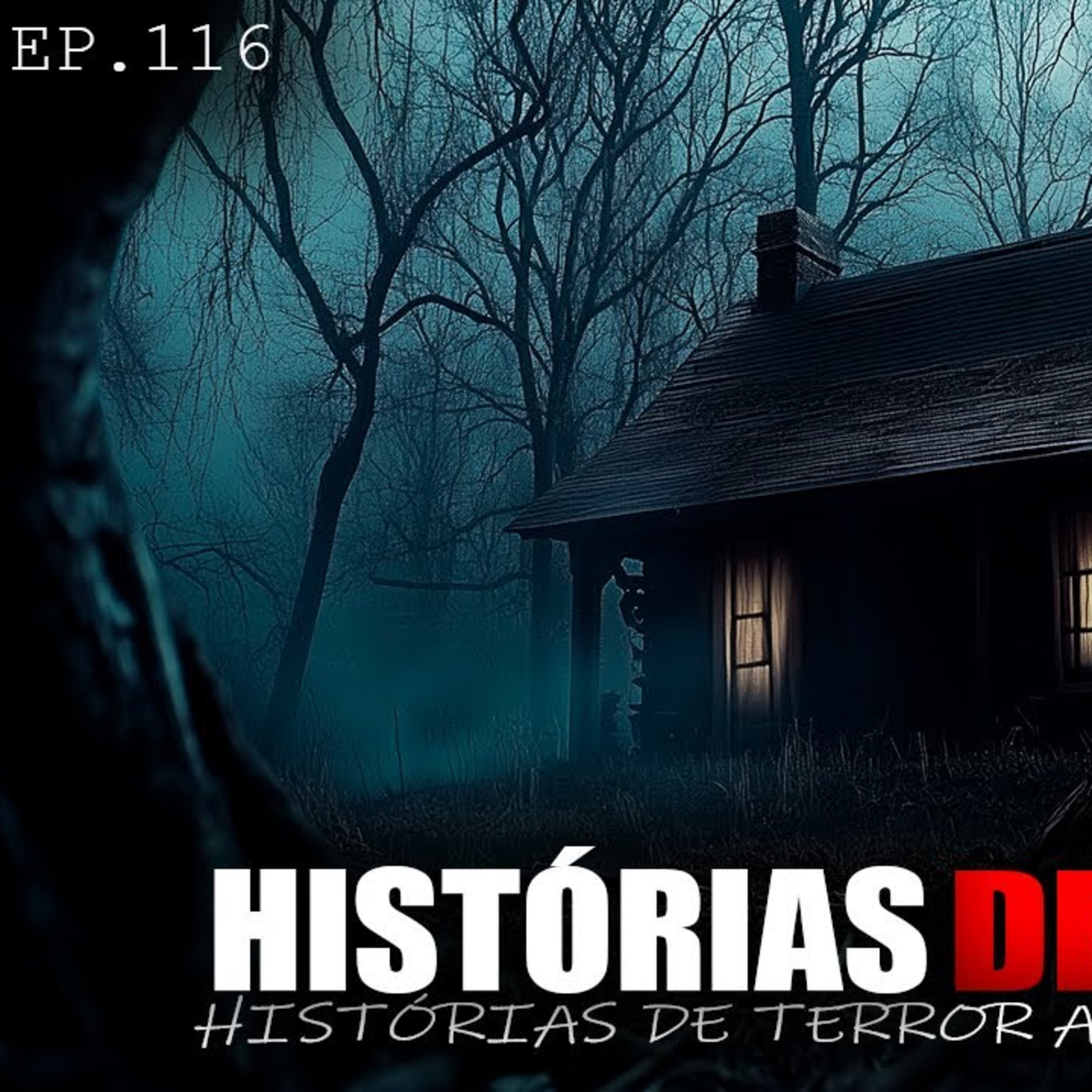 HISTÓRIAS DE TERROR ASSUSTADORAS - 9 HISTÓRIAS ARREPIANTES - ep.116 episode artwork