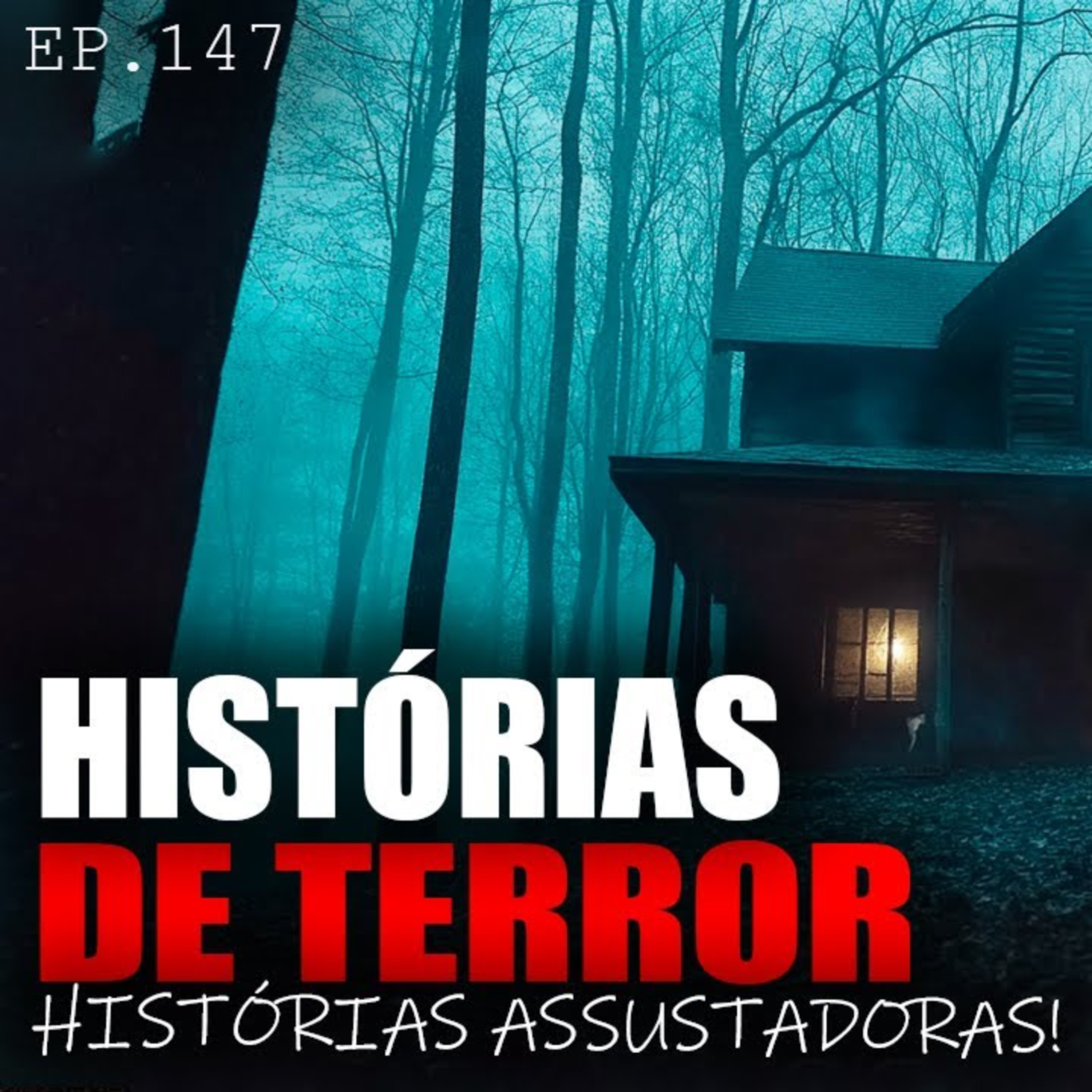 8 HISTÓRIAS DE TERROR - HISTÓRIAS REAIS ASSUSTADORAS - ep.147 episode artwork