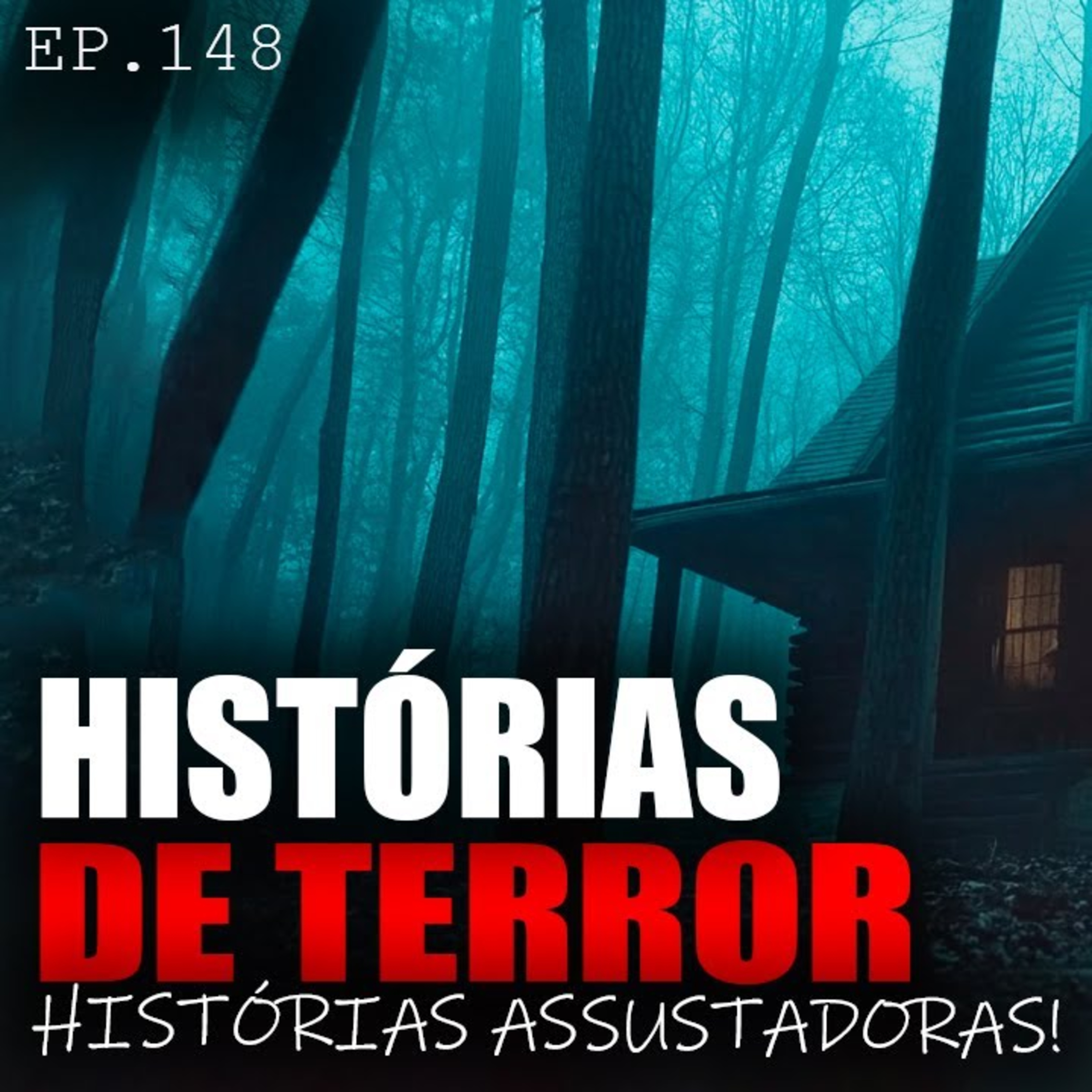 9 HISTÓRIAS DE TERROR ASSUSTADORAS - HISTÓRIAS REIAS - ep.148 episode artwork