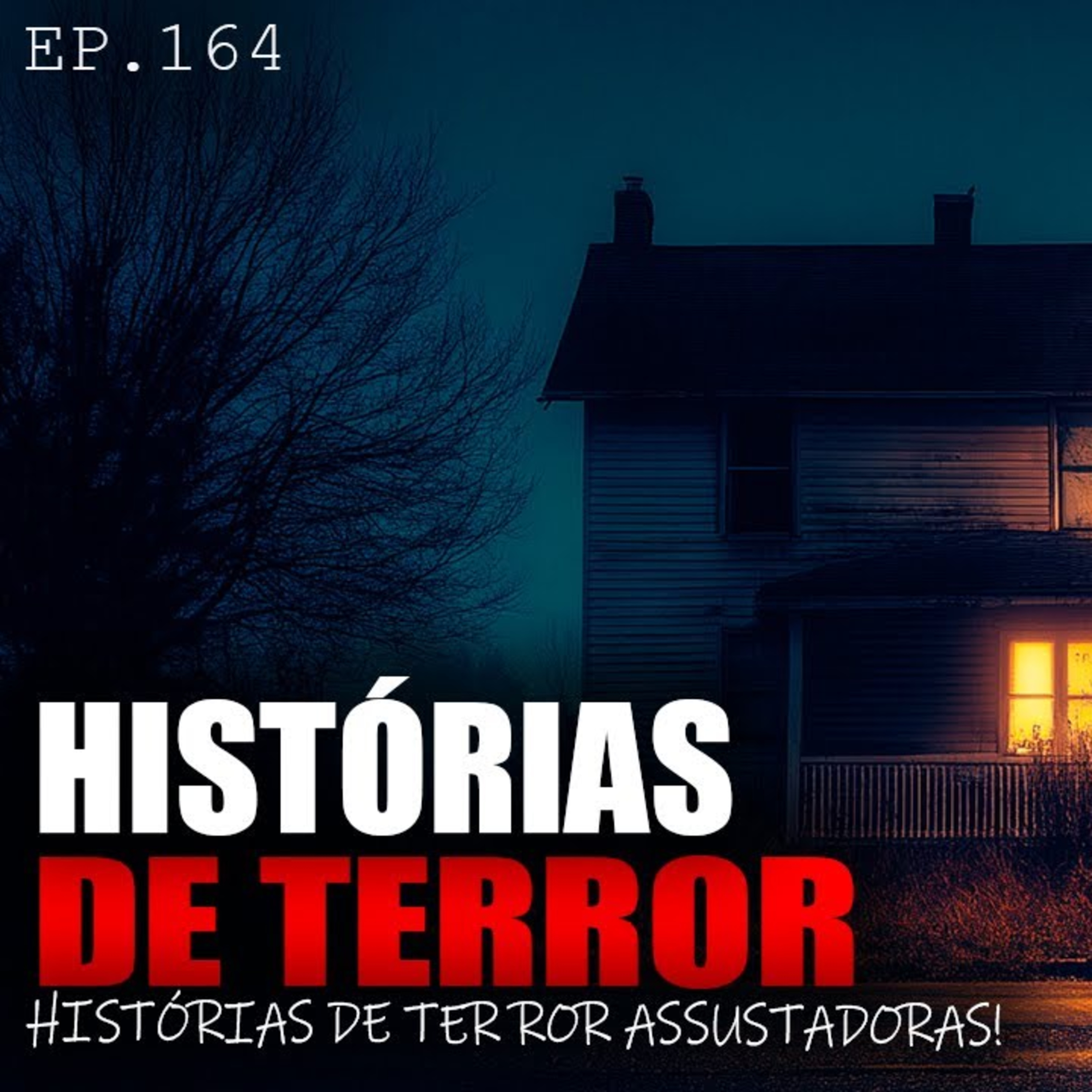 6 HISTÓRIAS DE TERROR ASSUSTADORAS - 1 HORA DE PURO TERROR - ep.164 episode artwork