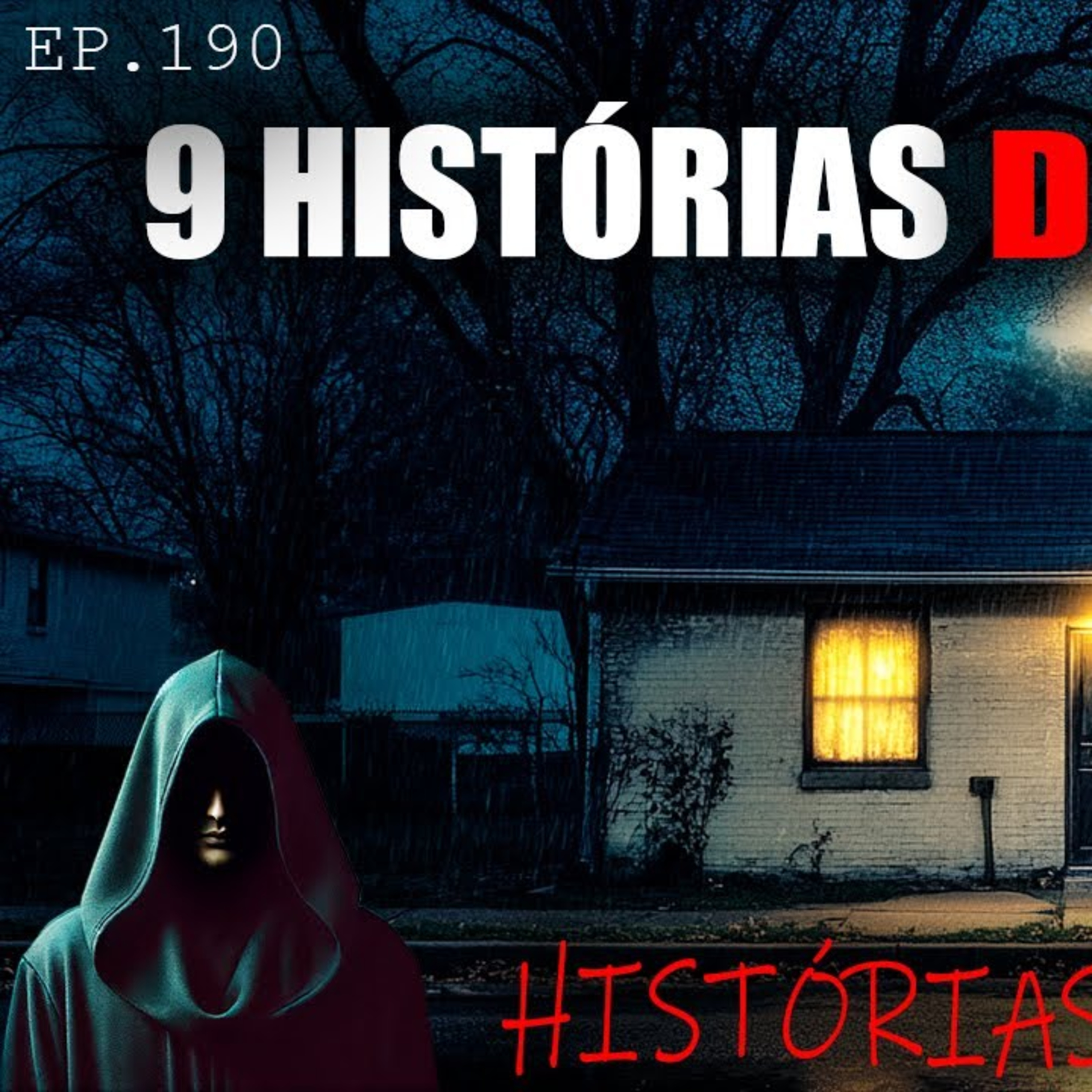 🥶 1 HORA DE PURO TERROR | 9 HISTÓRIAS REAIS ASSUSTADORAS | EP.190 🥶💀 episode artwork
