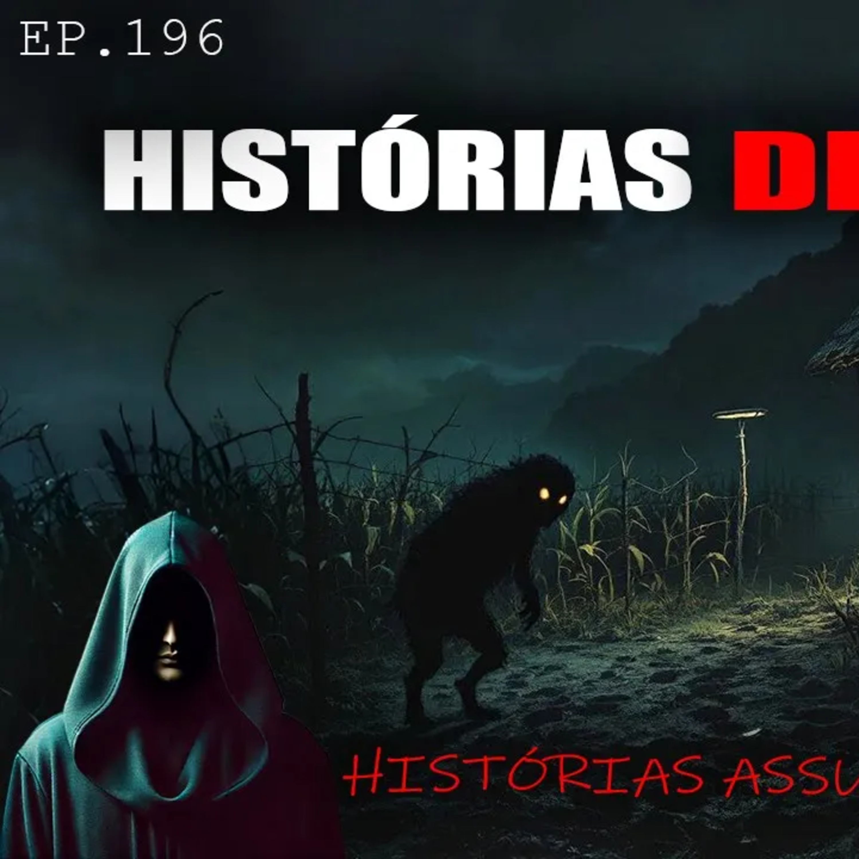 🥶 HISTÓRIAS DE TERROR _ RELATOS ARREPIANTES ASSUSTADORES! _ EP.196 🥶💀 episode artwork