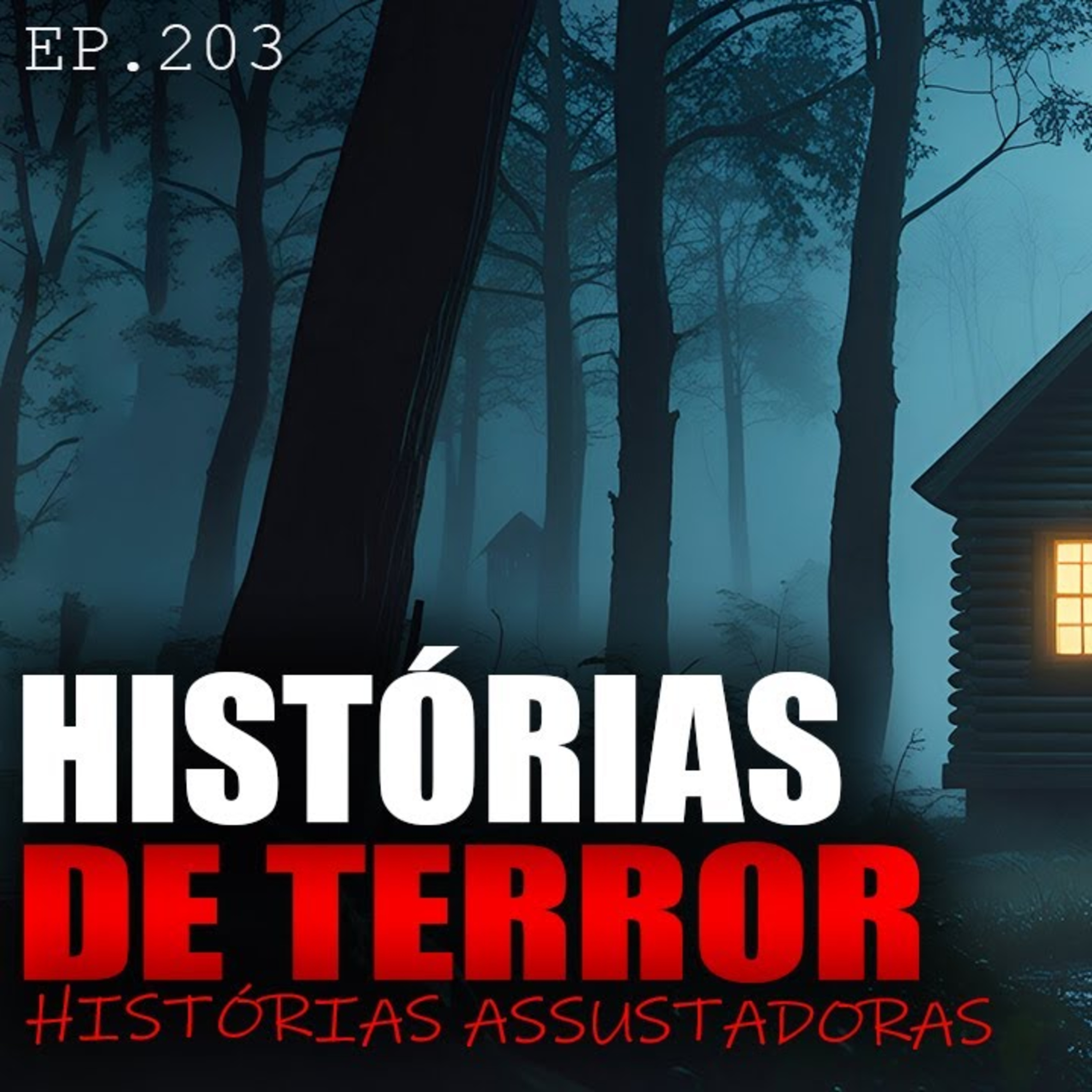 🥶 HISTÓRIAS DE TERROR ASSUSTADORAS ｜ HISTÓRIAS HORRIPILANTES ｜ #EP.203 🥶💀 episode artwork