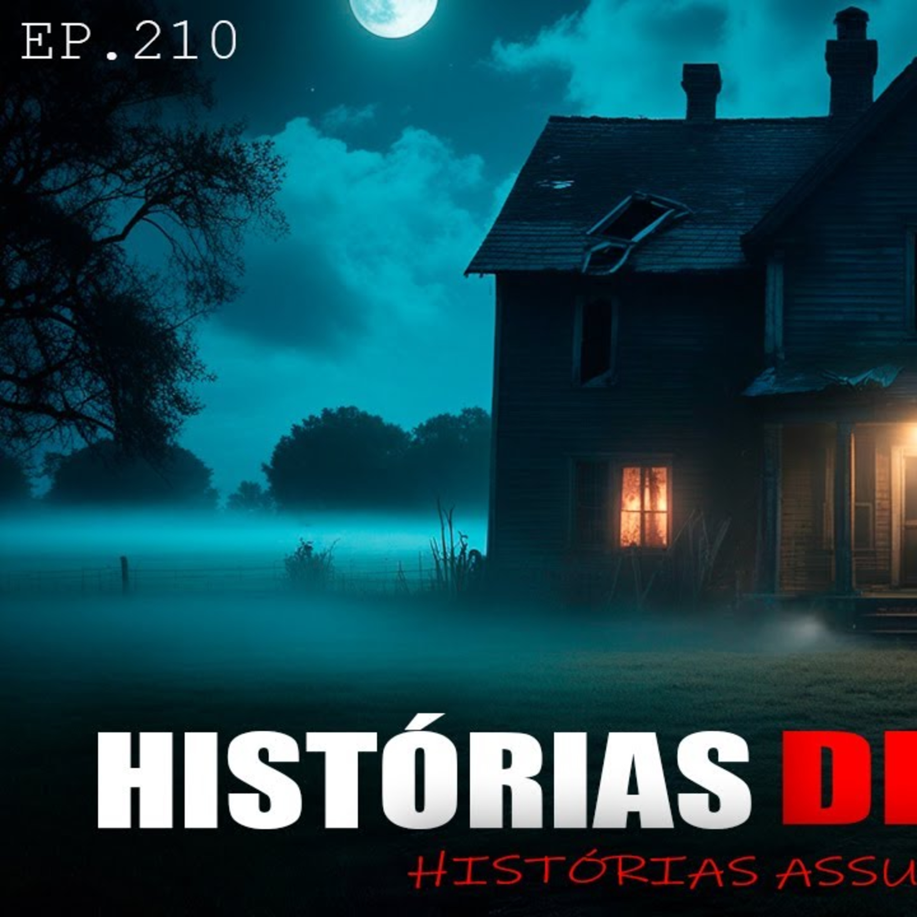 HISTÓRIAS DE TERROR REAIS ｜ RELATOS QUE VÃO GELAR SUA ALMA ｜ EP.210 episode artwork