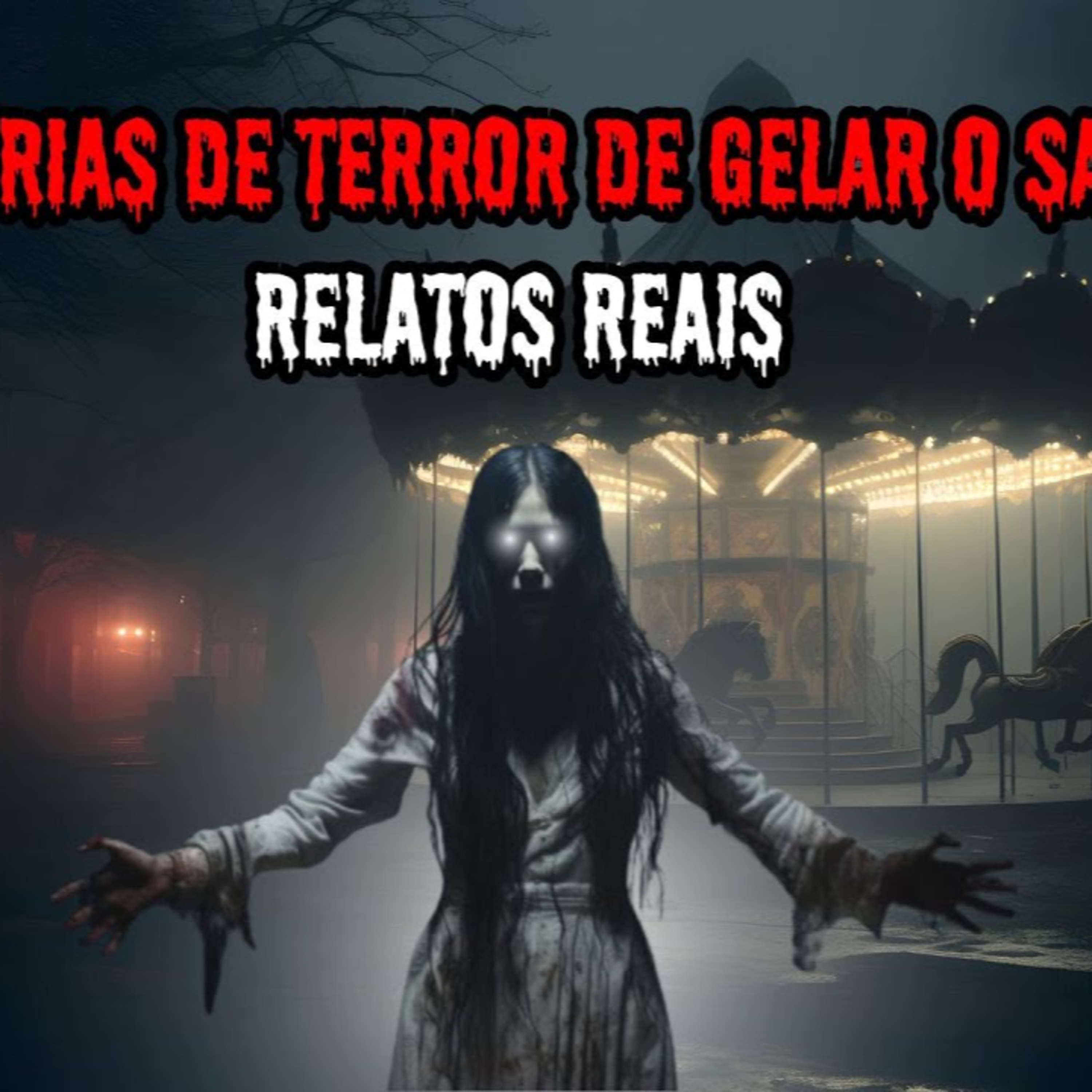 1 HORA DE PURO TERROR - 7 RELATOS REAIS ｜ EP.31 episode artwork