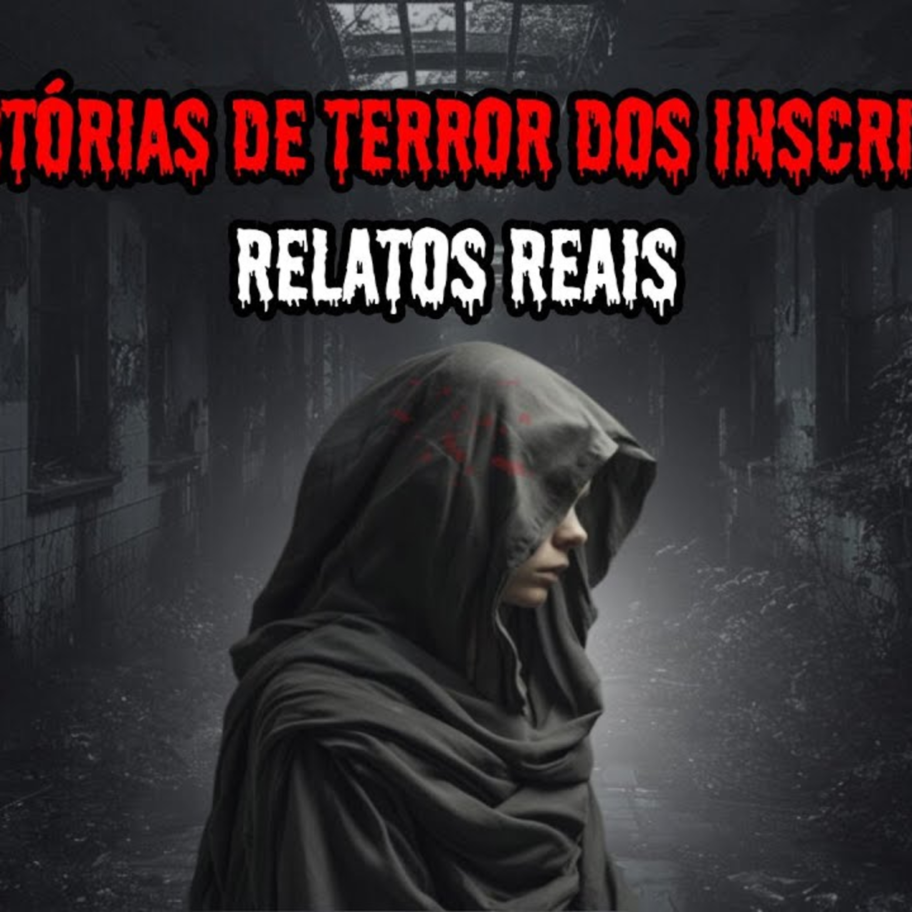 1 HORA DE TERROR DOS INSCRITOS - 8 RELATOS REAIS ｜ EP.62 episode artwork