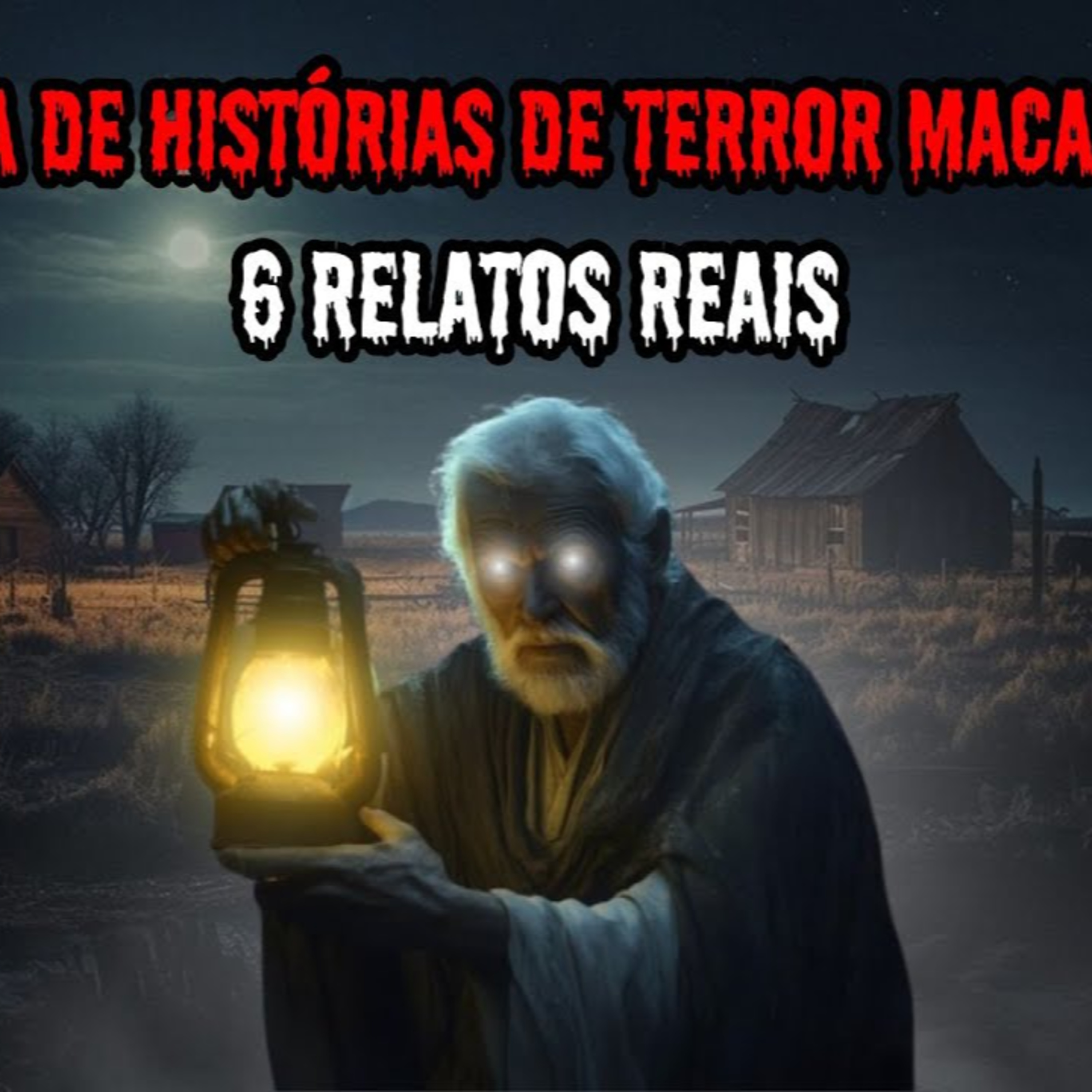 1 HORA DE TERROR - 6 RELATOS REAIS ｜ EP.66 episode artwork