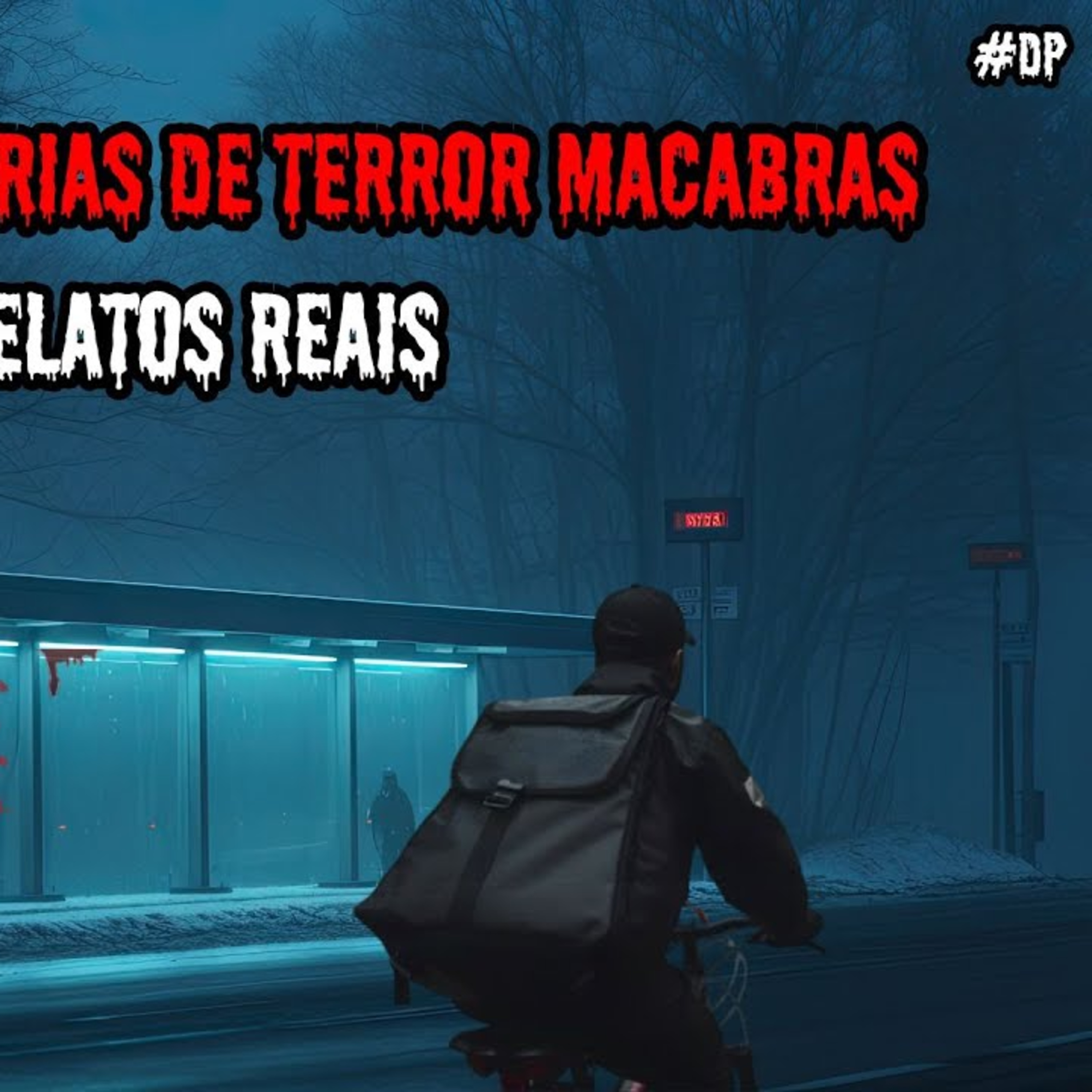 1 HORA DE TERROR - 7 RELATOS REAIS ｜ EP.68 #dp episode artwork