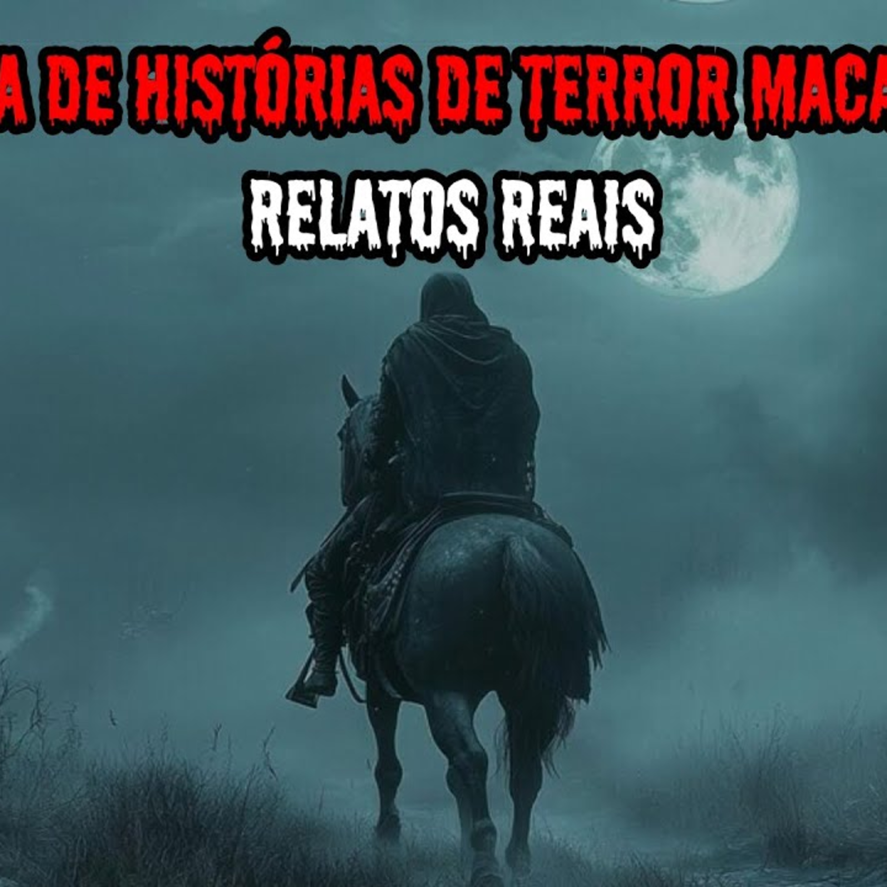 1 HORA DE TERROR! - 6 RELATOS REAIS ｜ EP.78 episode artwork