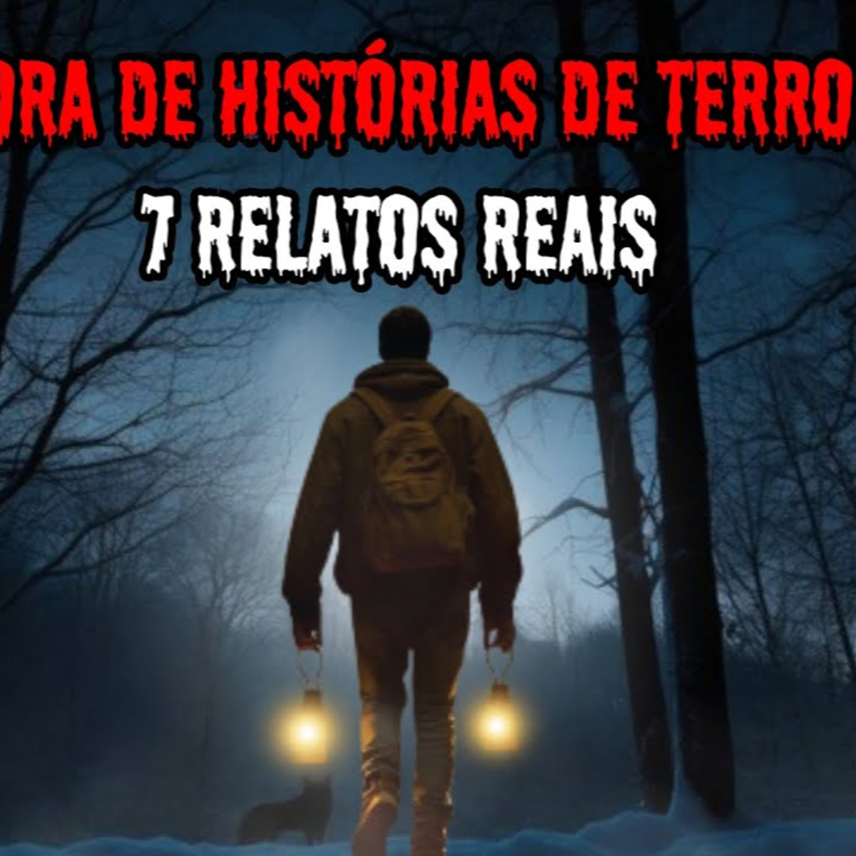1 HORA DE TERROR! - 7 RELATOS REAIS ｜ EP.85 episode artwork
