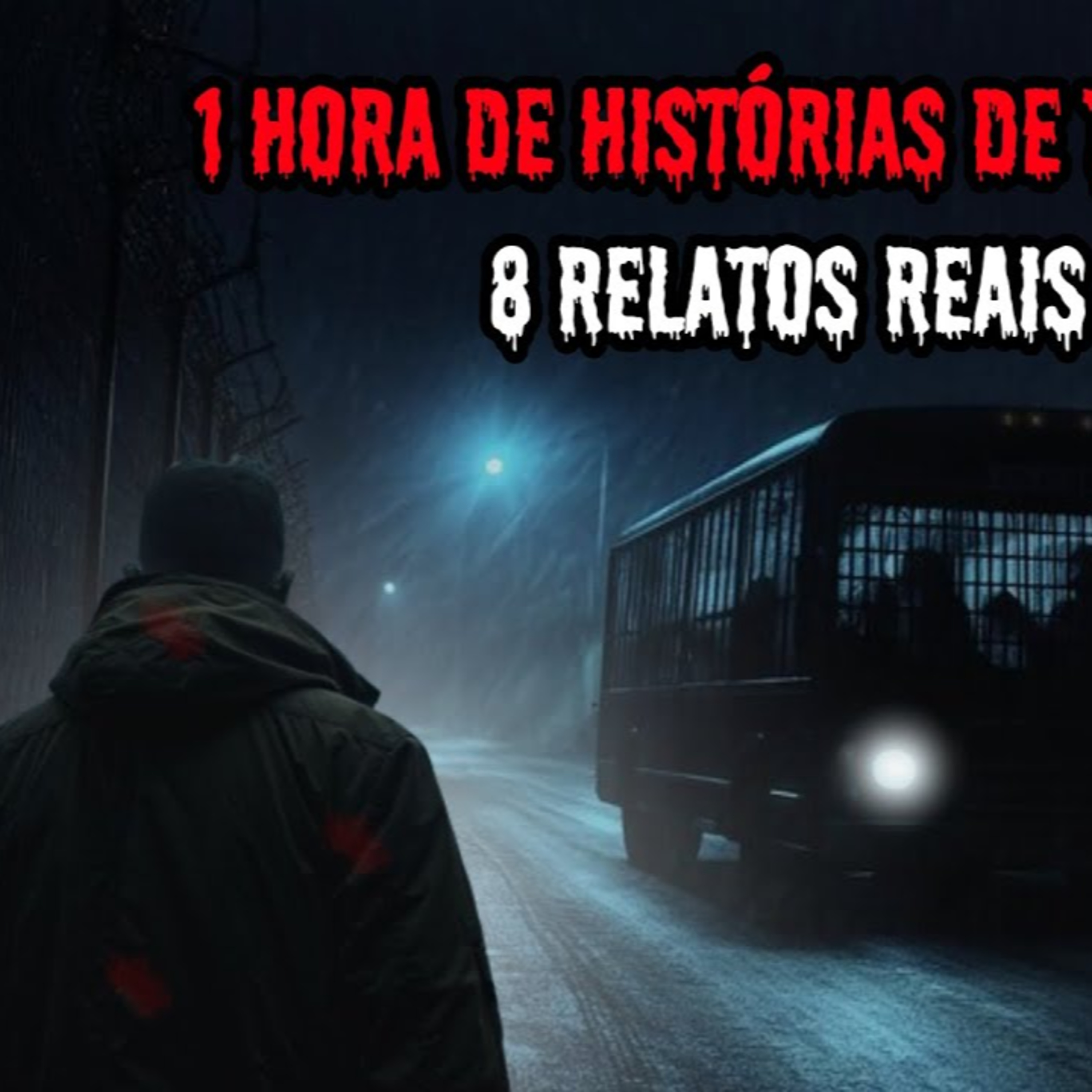 1 HORA DE HISTÓRIAS DE TERROR - 8 RELATOS REAIS ｜ EP.104 episode artwork