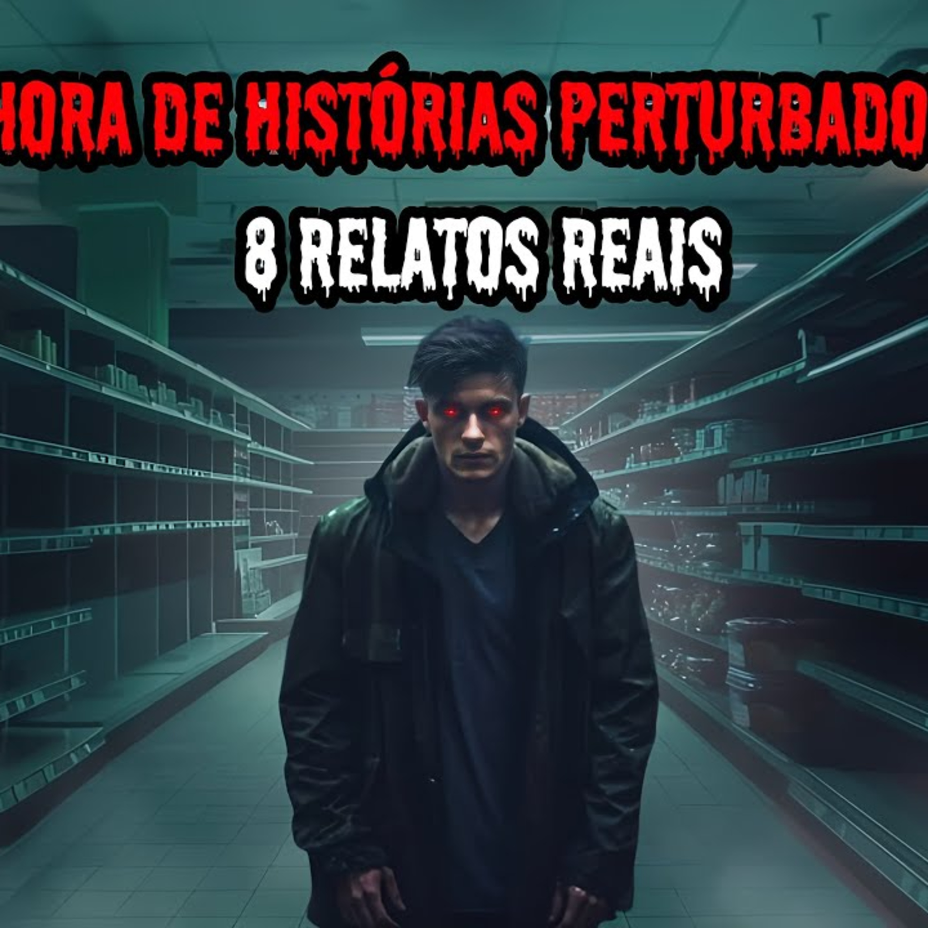 1 HORA DE TERROR - 8 RELATOS REAIS ｜ EP.179 episode artwork