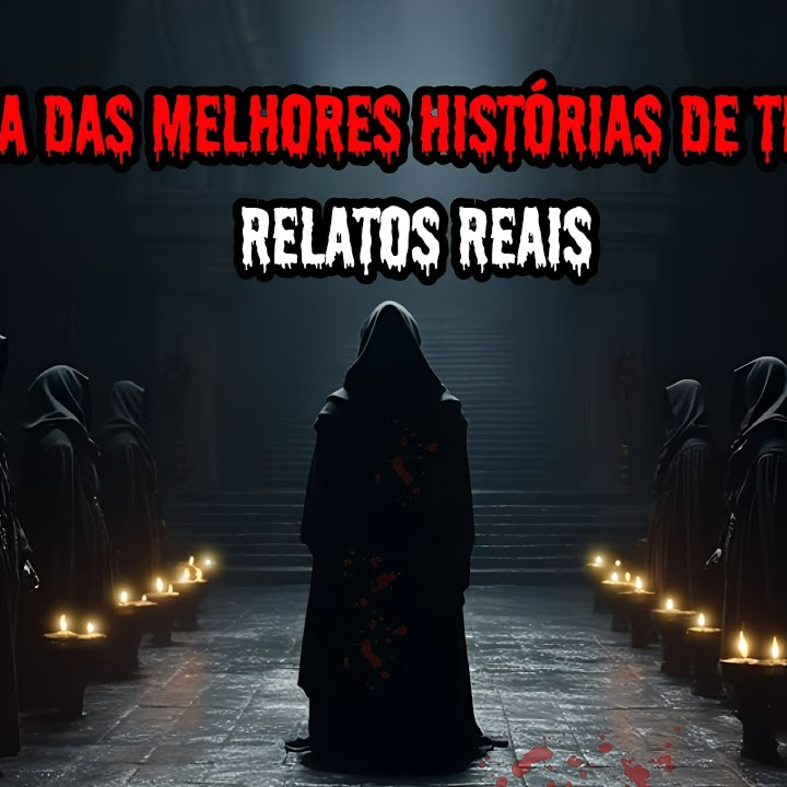 1 HORA DE TERROR! - 7 RELATOS REAIS ｜ EP.184 episode artwork