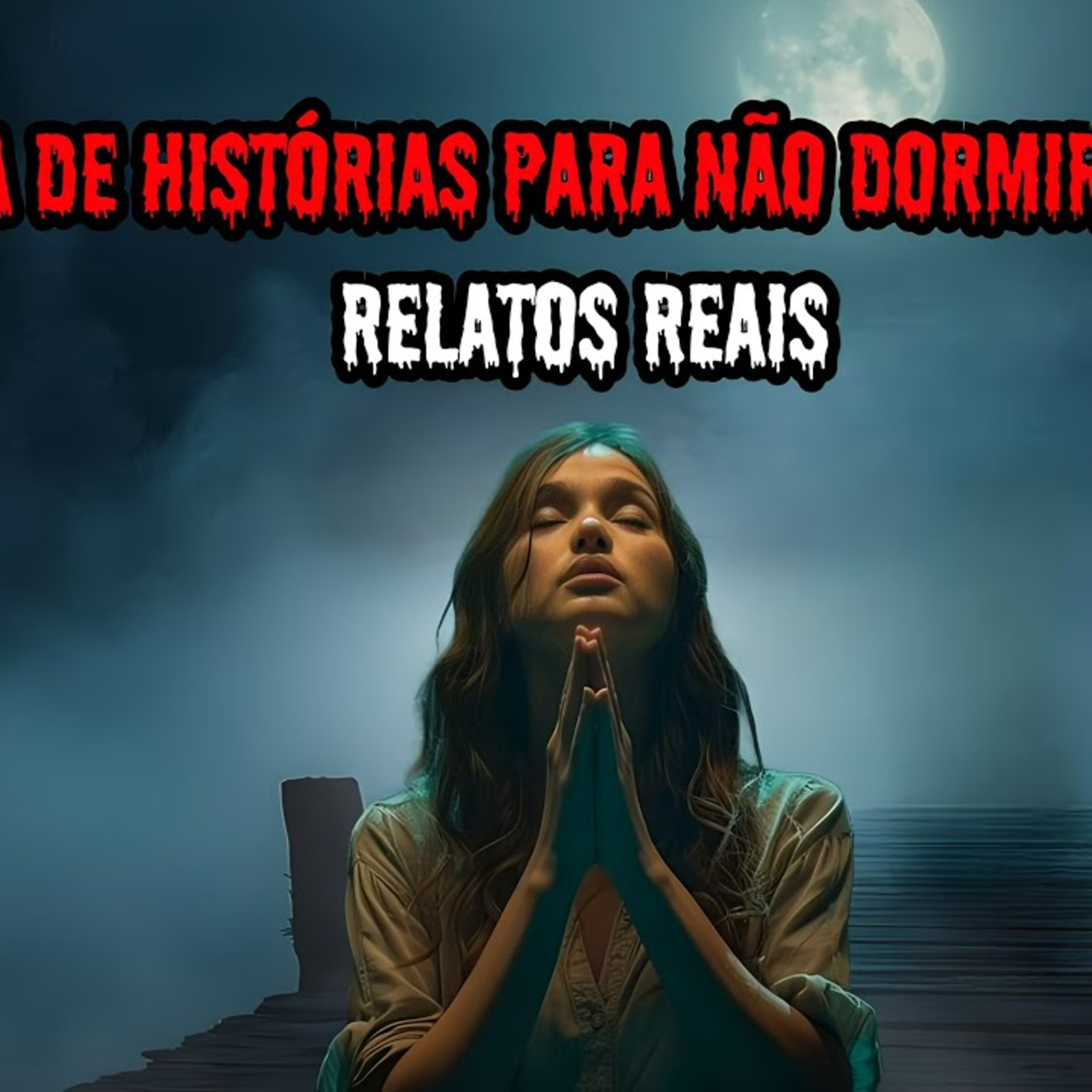1 HORA DE TERROR - 6 RELATOS REAIS | EP.241 episode artwork