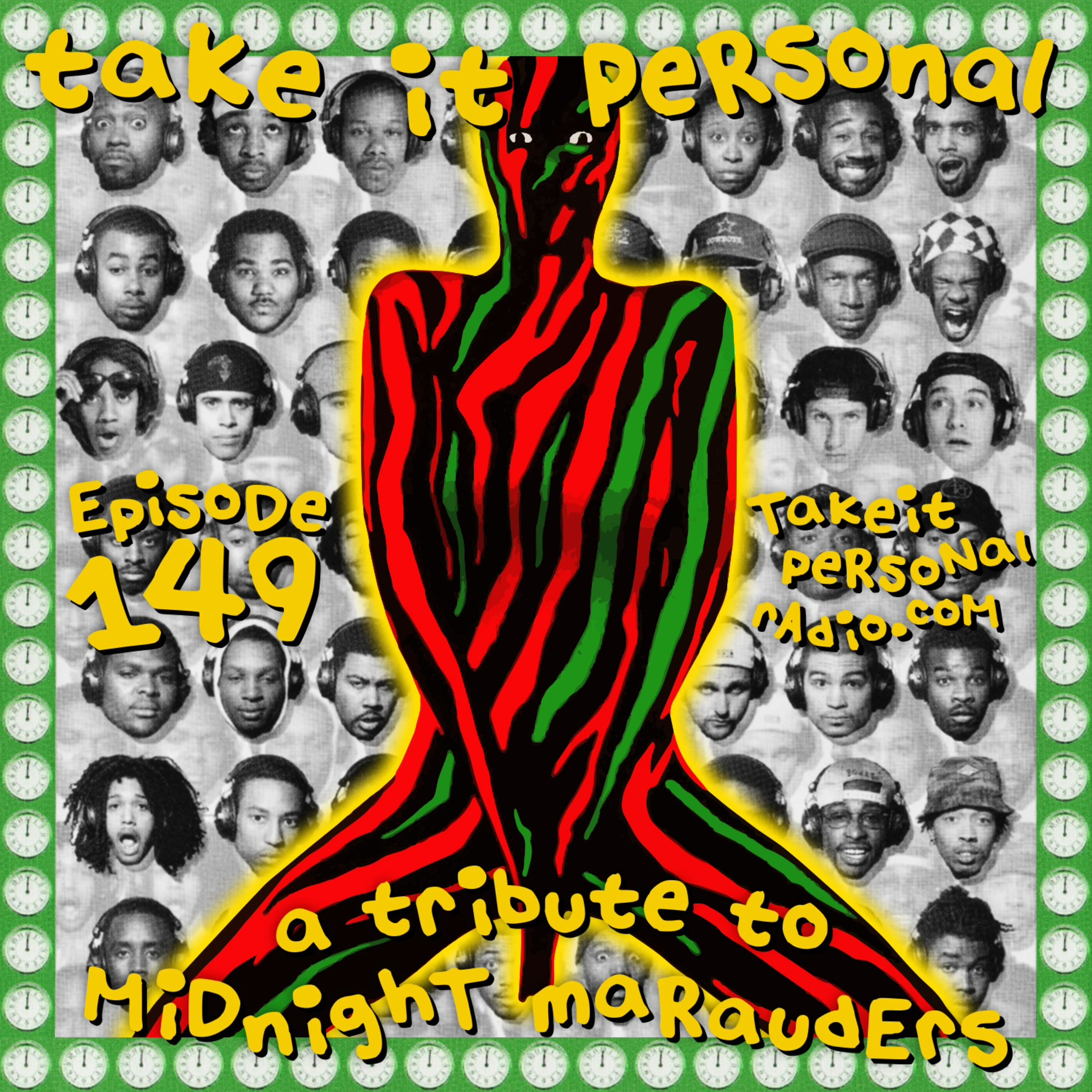 Take It Personal (Ep 149: A Tribute to Midnight Marauders) episode artwork