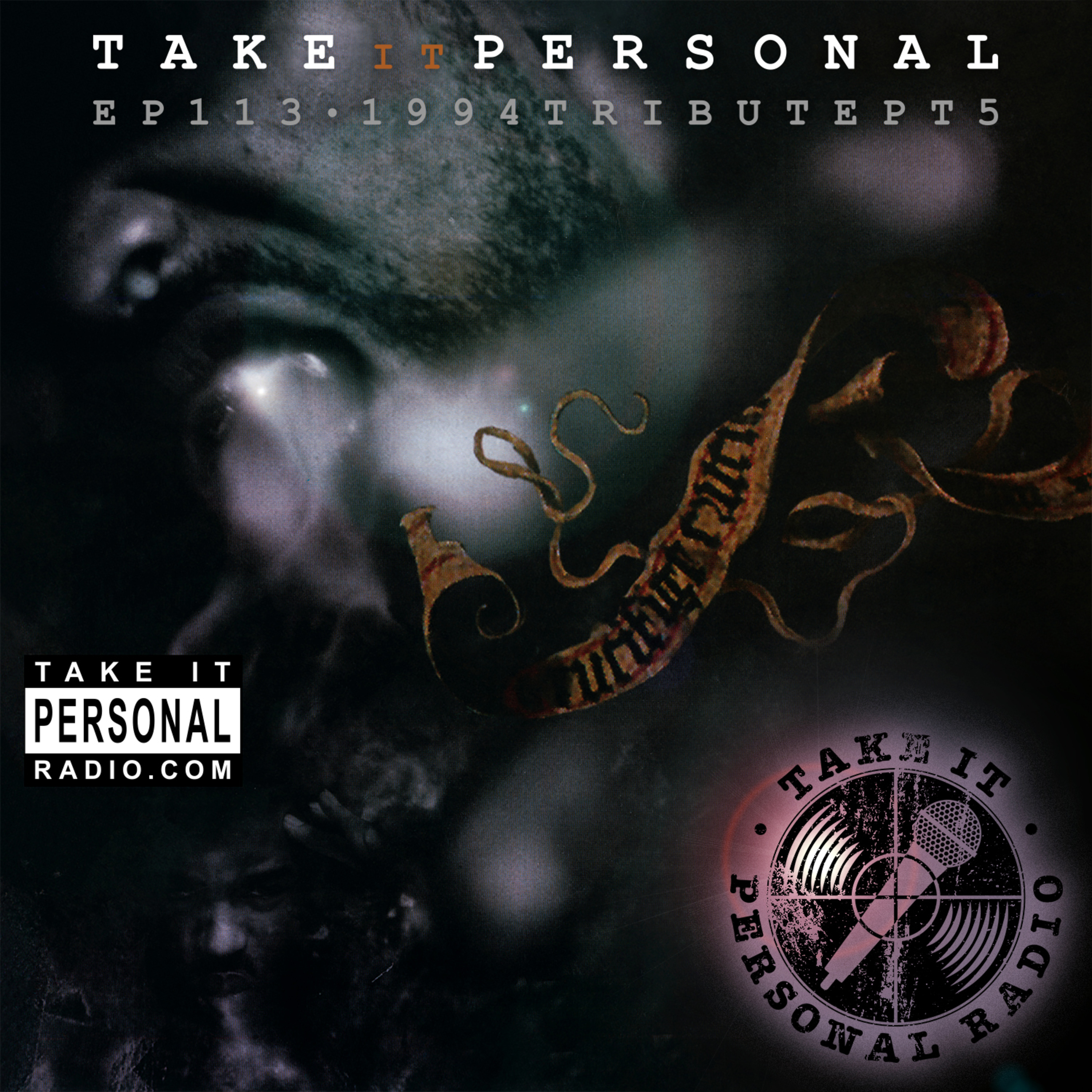 Take It Personal (Ep 113: 1994 Tribute Part 5)