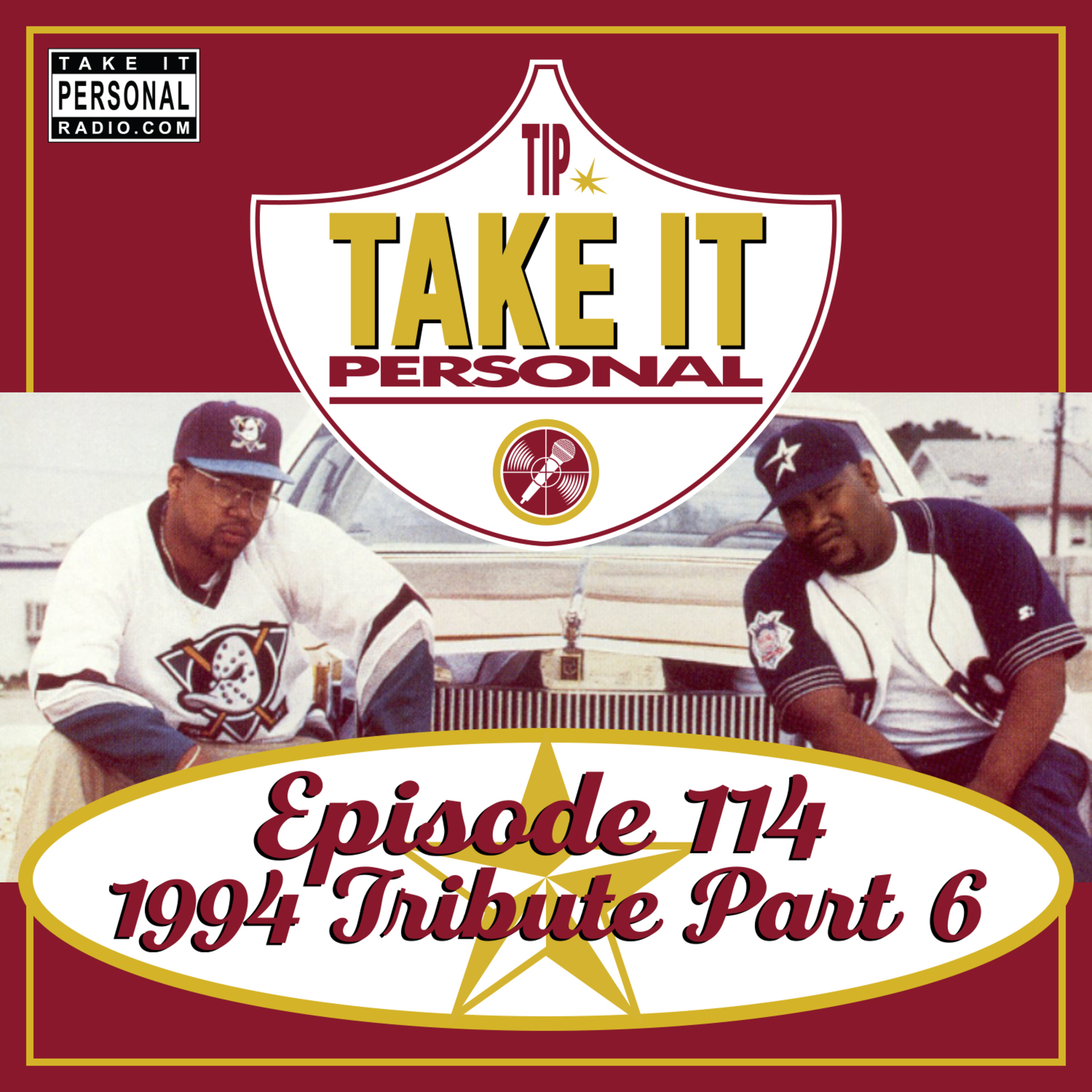 Take It Personal (Ep 114: 1994 Tribute Part 6) episode artwork