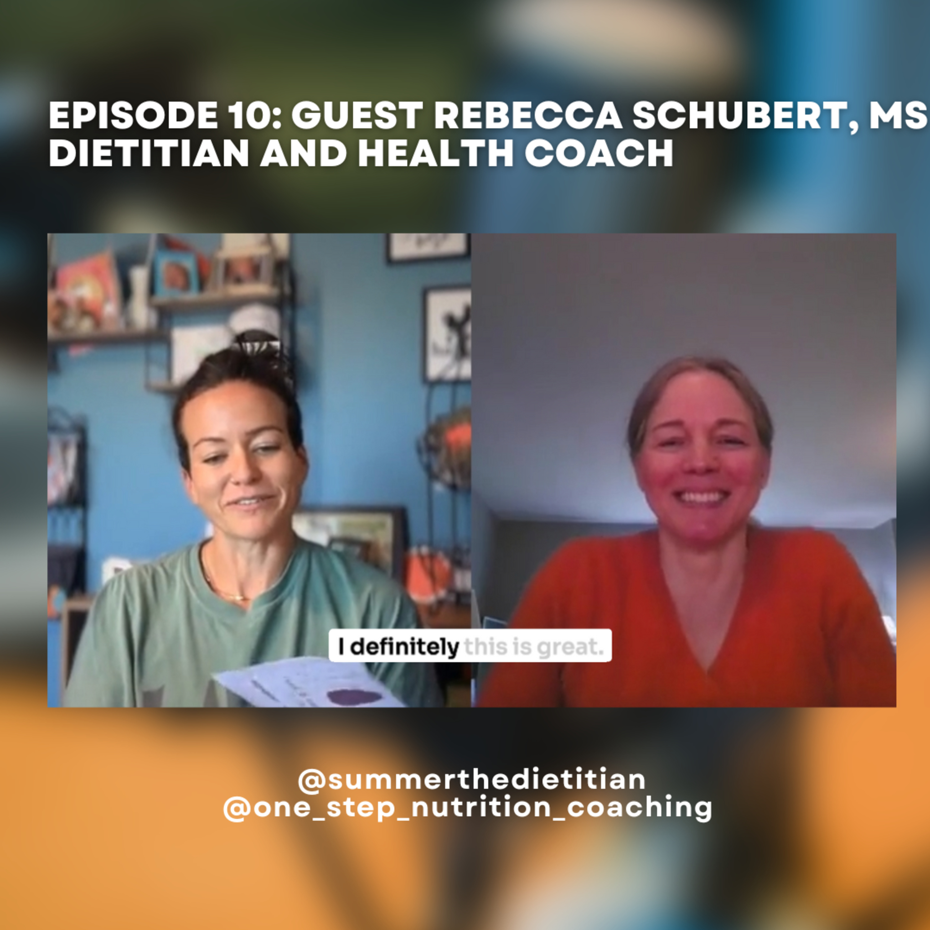 Dietitians Who Lift Episode 10: Guest Rebecca Schubert, MS, RDN NBC-HWC Dietitian and Health Coach