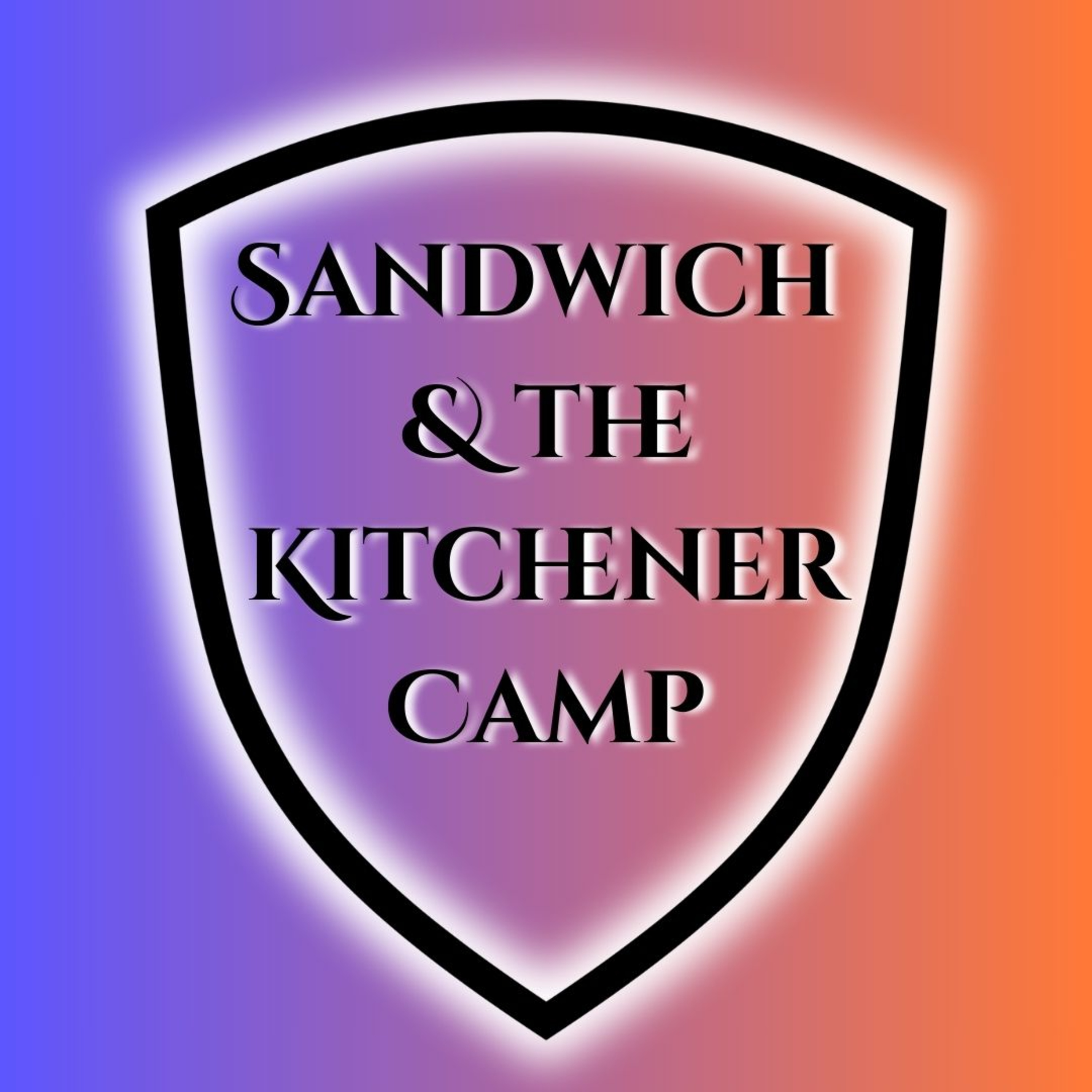 Special Episode 1: Sandwich & the Kitchener Camp