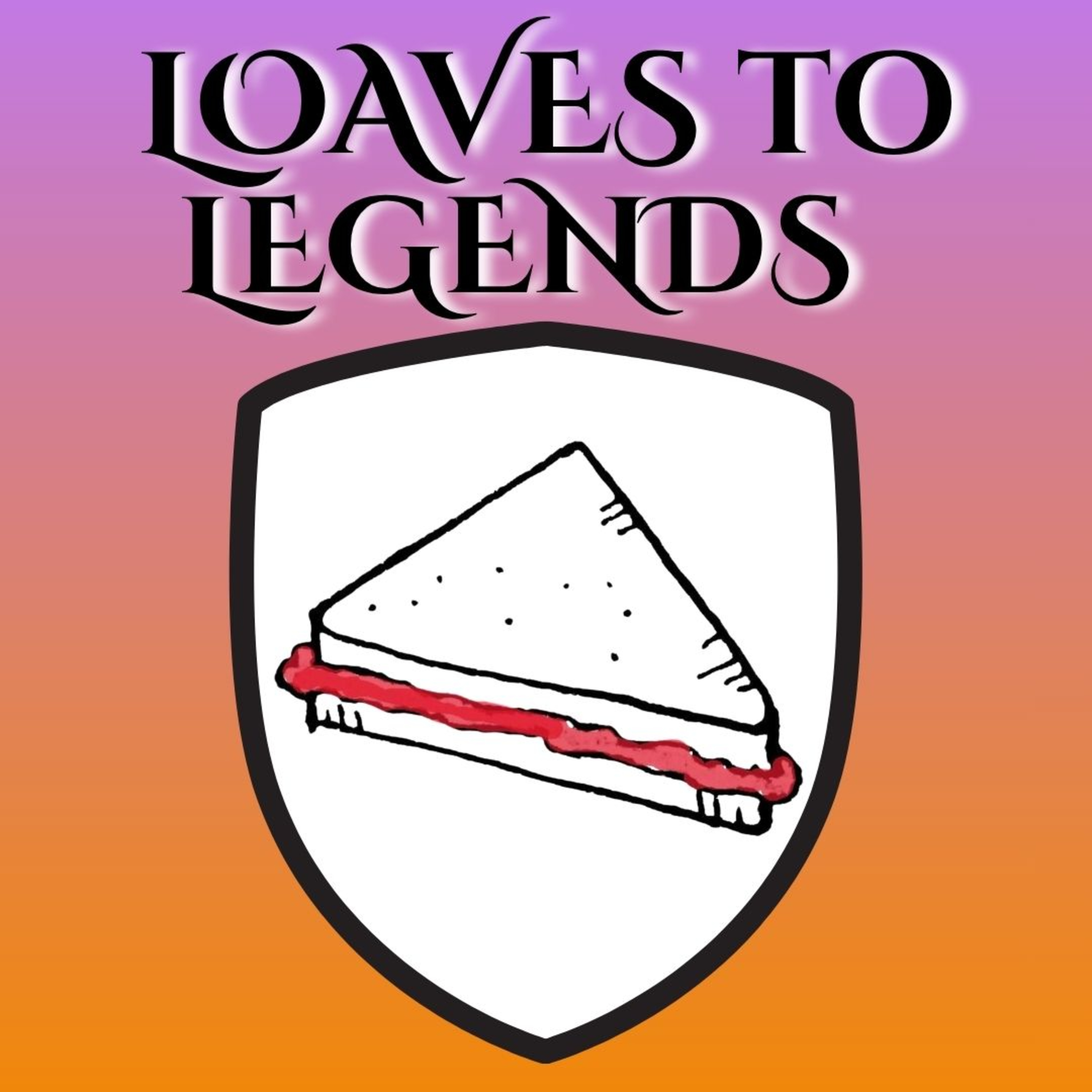 Loaves to Legends