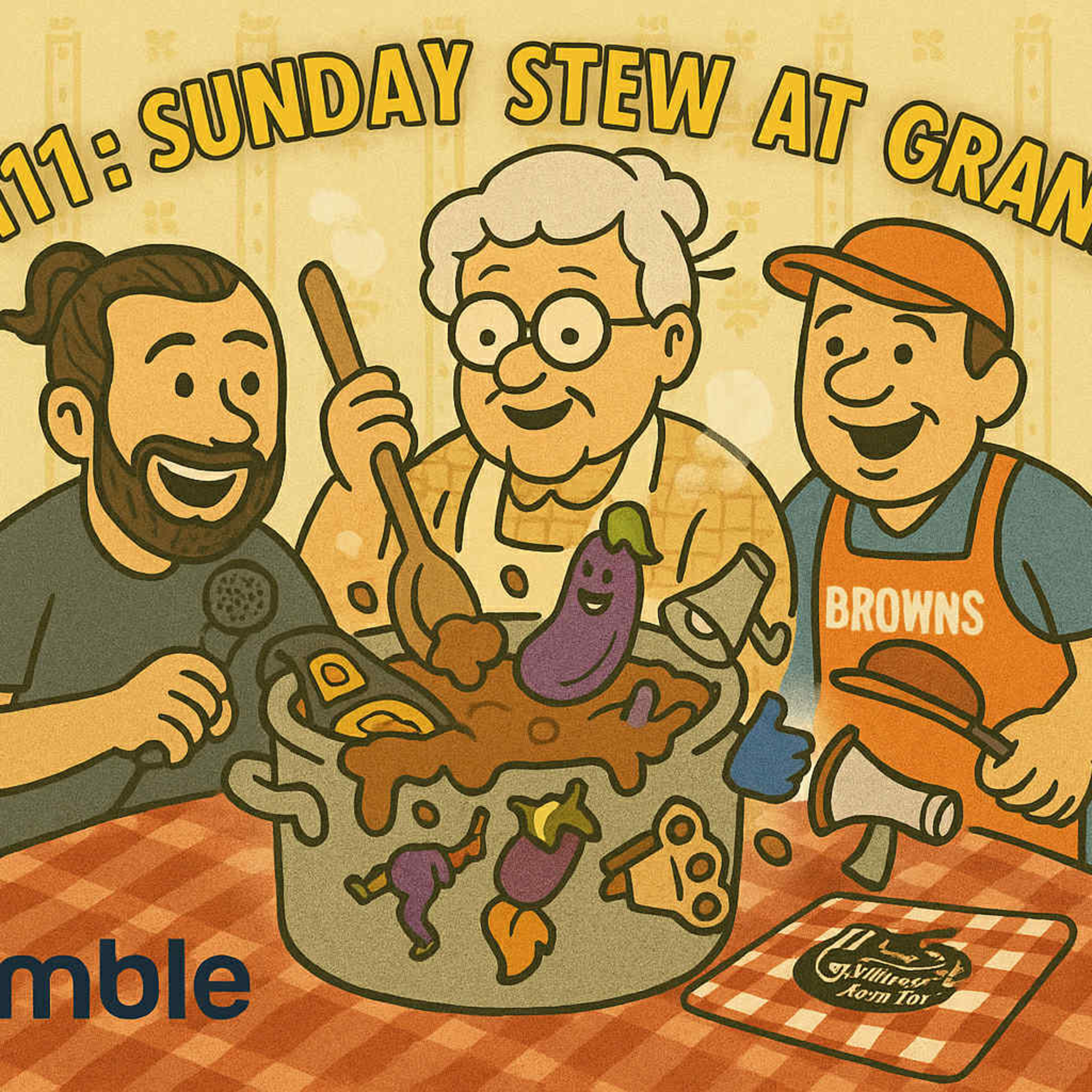 The Sunday Stew Pot ep 111 Sunday Stew at Grandmas episode artwork