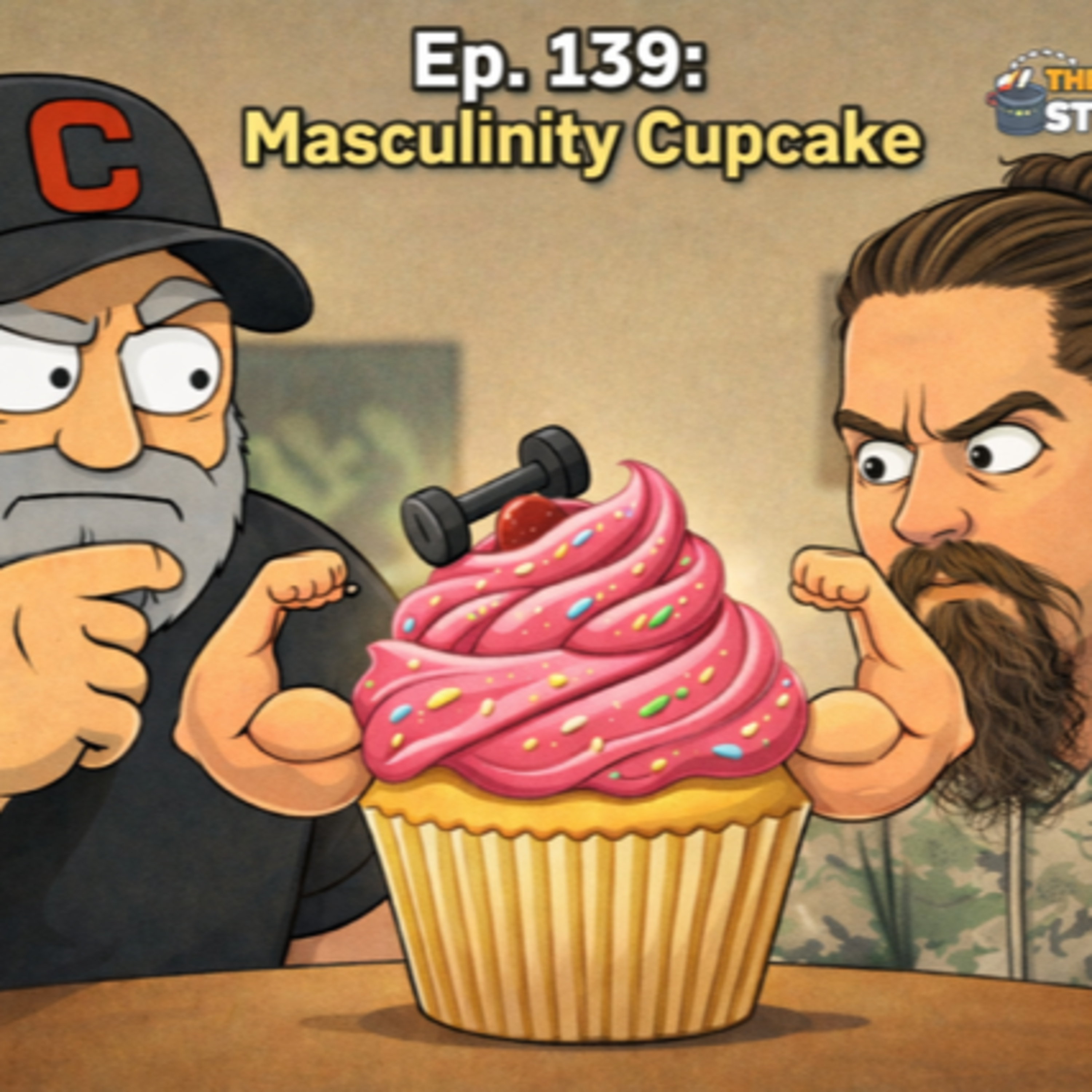 The Sunday Stew Pot ep 139 Masculinity Cupcake  episode artwork