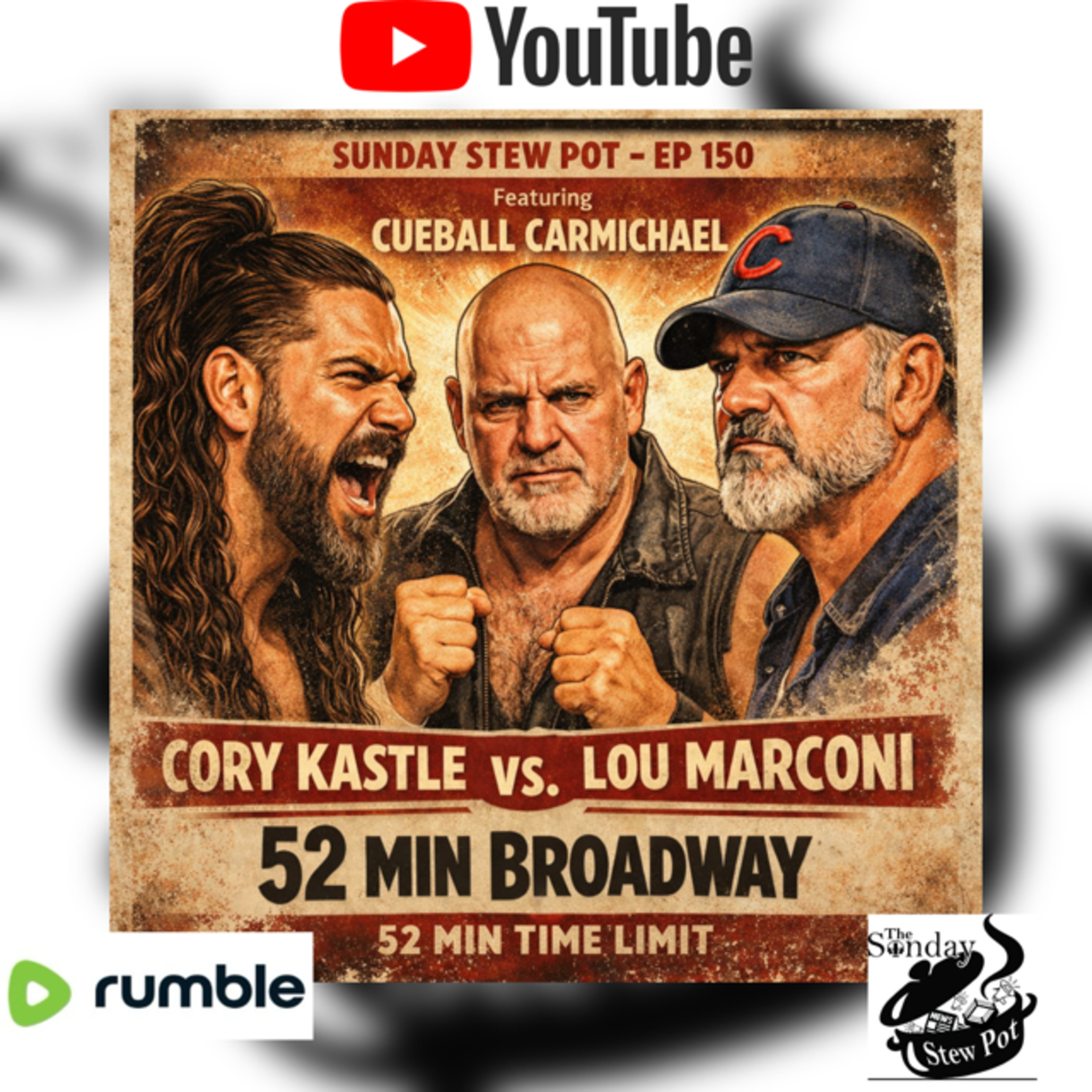 The Sunday Stew Pot ep 150 "52 Minute Broadway" episode artwork