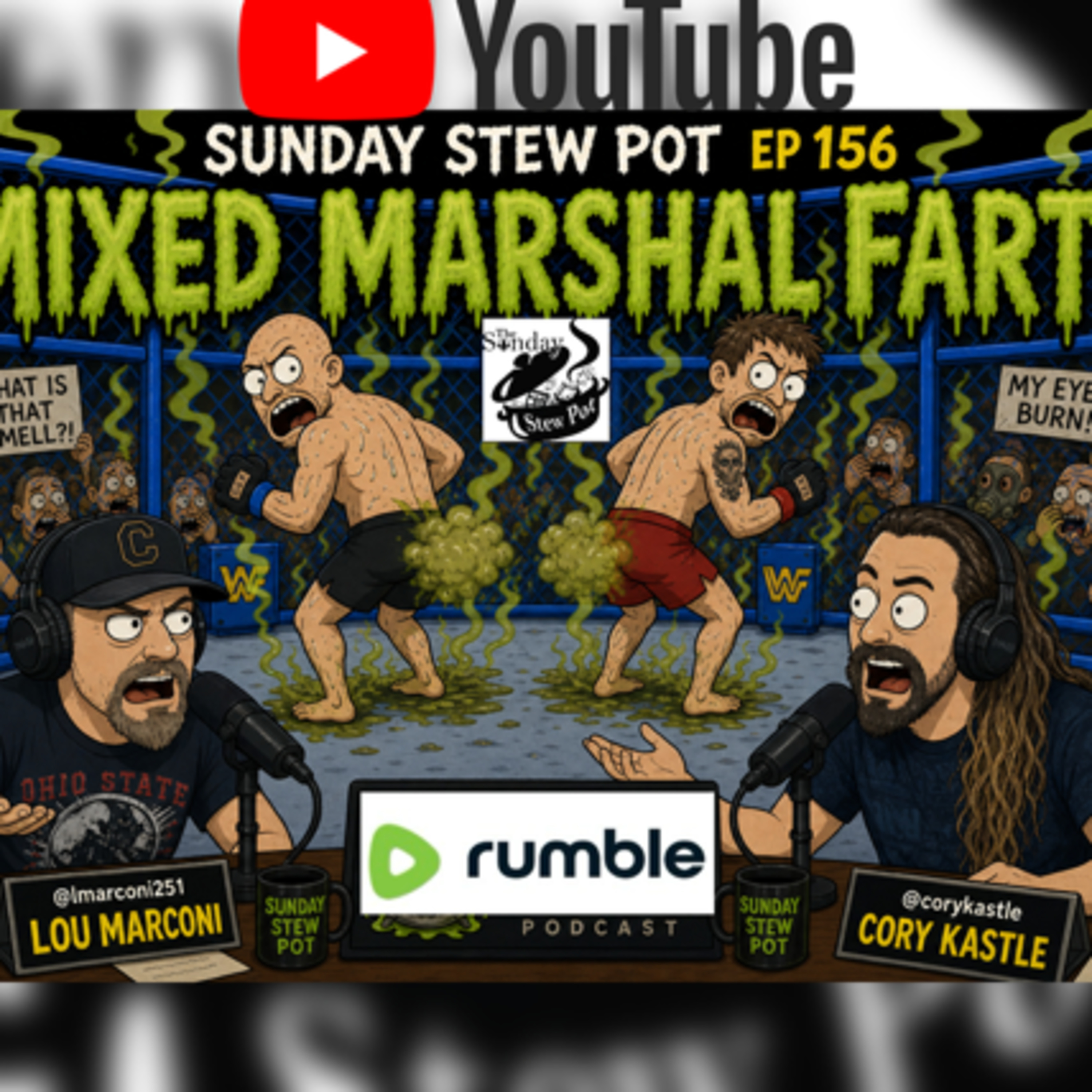 The Sunday Stew Pot ep 156 Mixed Martial Farts  episode artwork