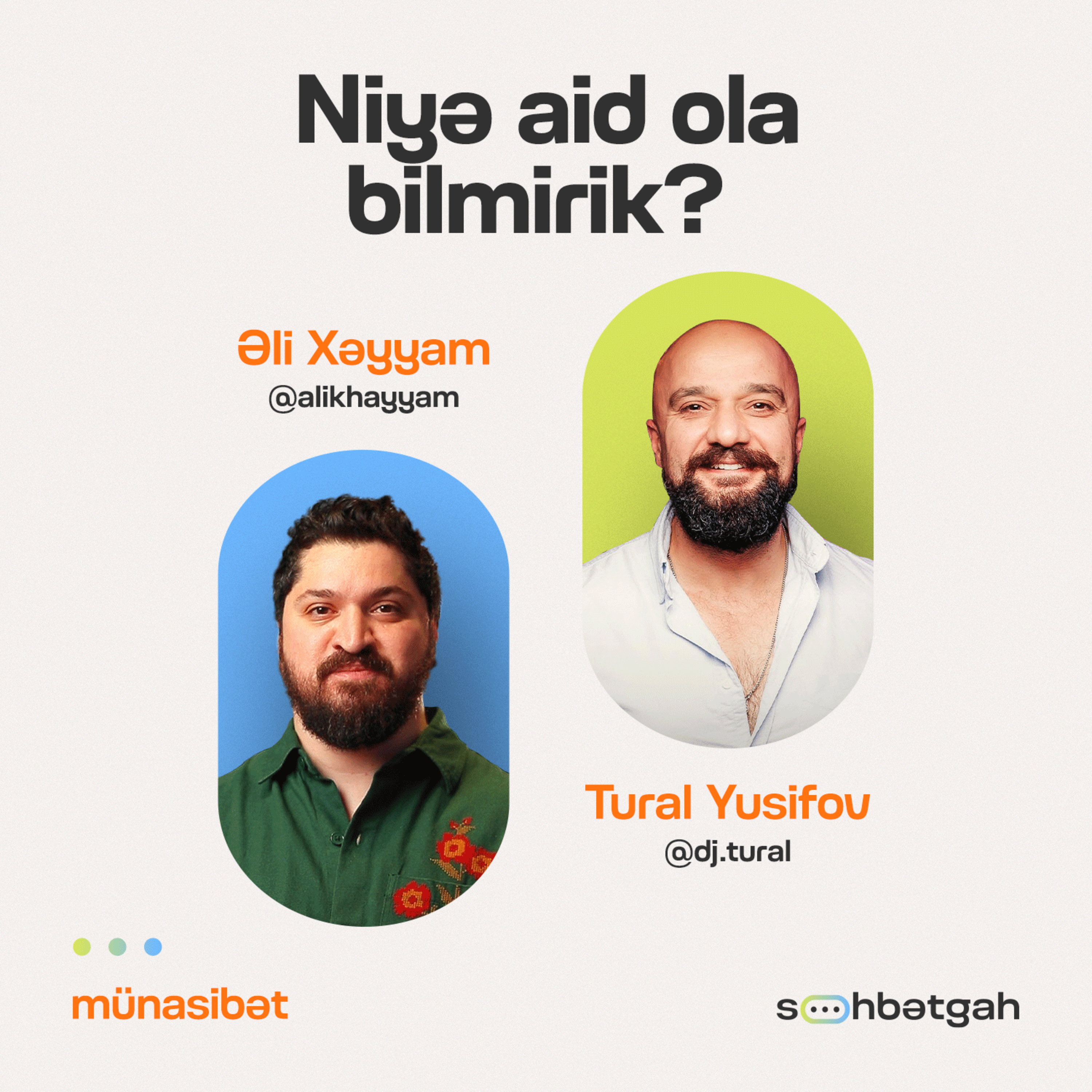 Aidiyyat, qorxular, məşğuliyyətlərimiz | Münasibət | Söhbətgah