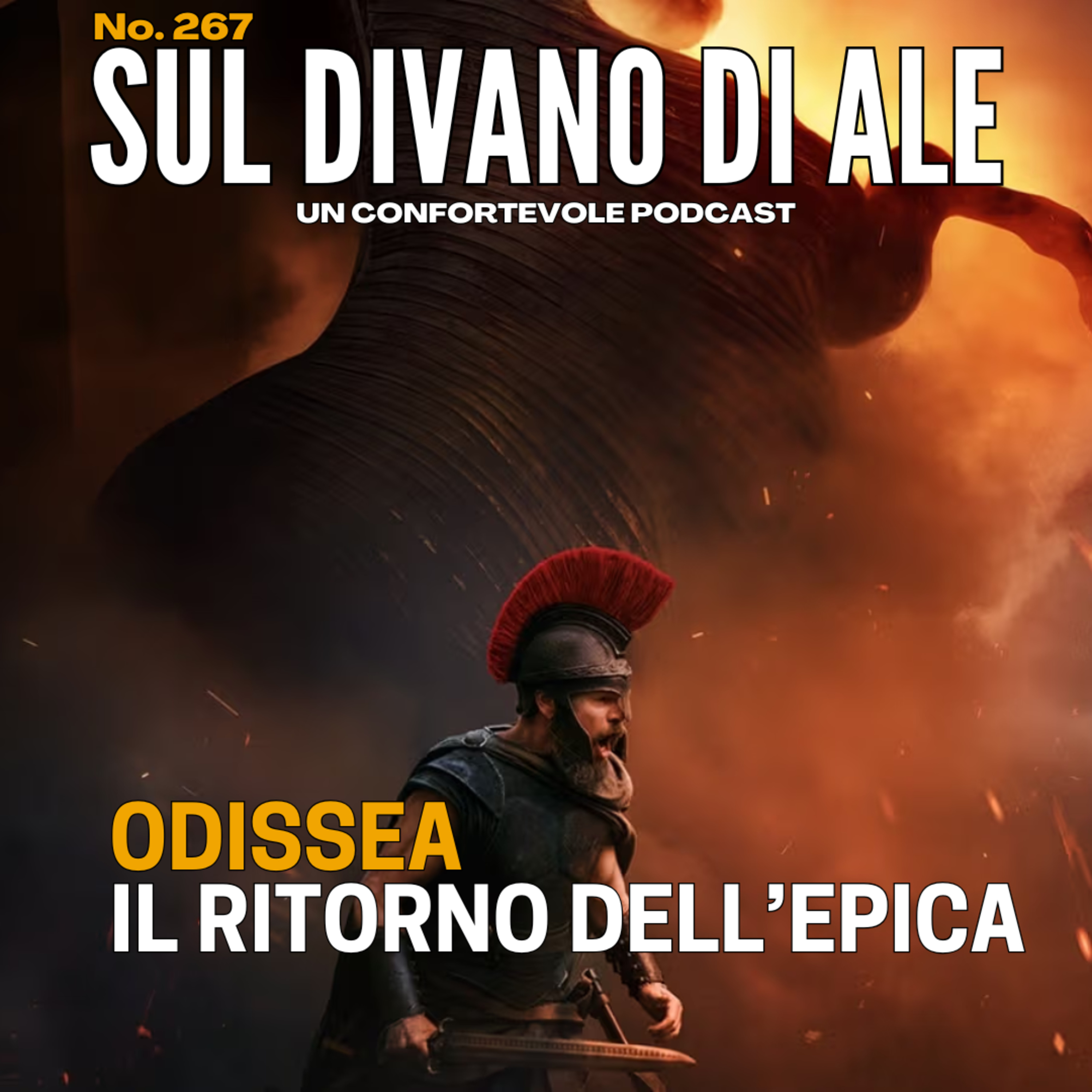 Ep 267 - Odissea - il ritorno del cinema epico episode artwork