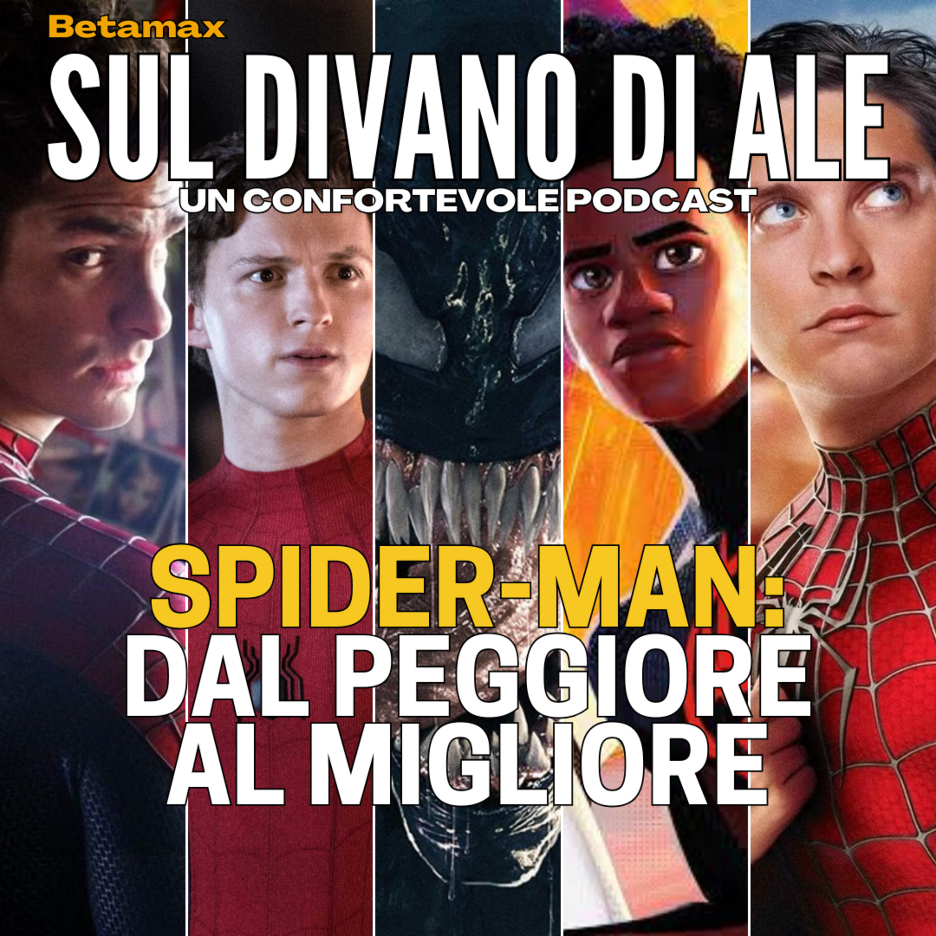 Spider-Man al cinema: dal peggiore al migliore - Betamax episode artwork
