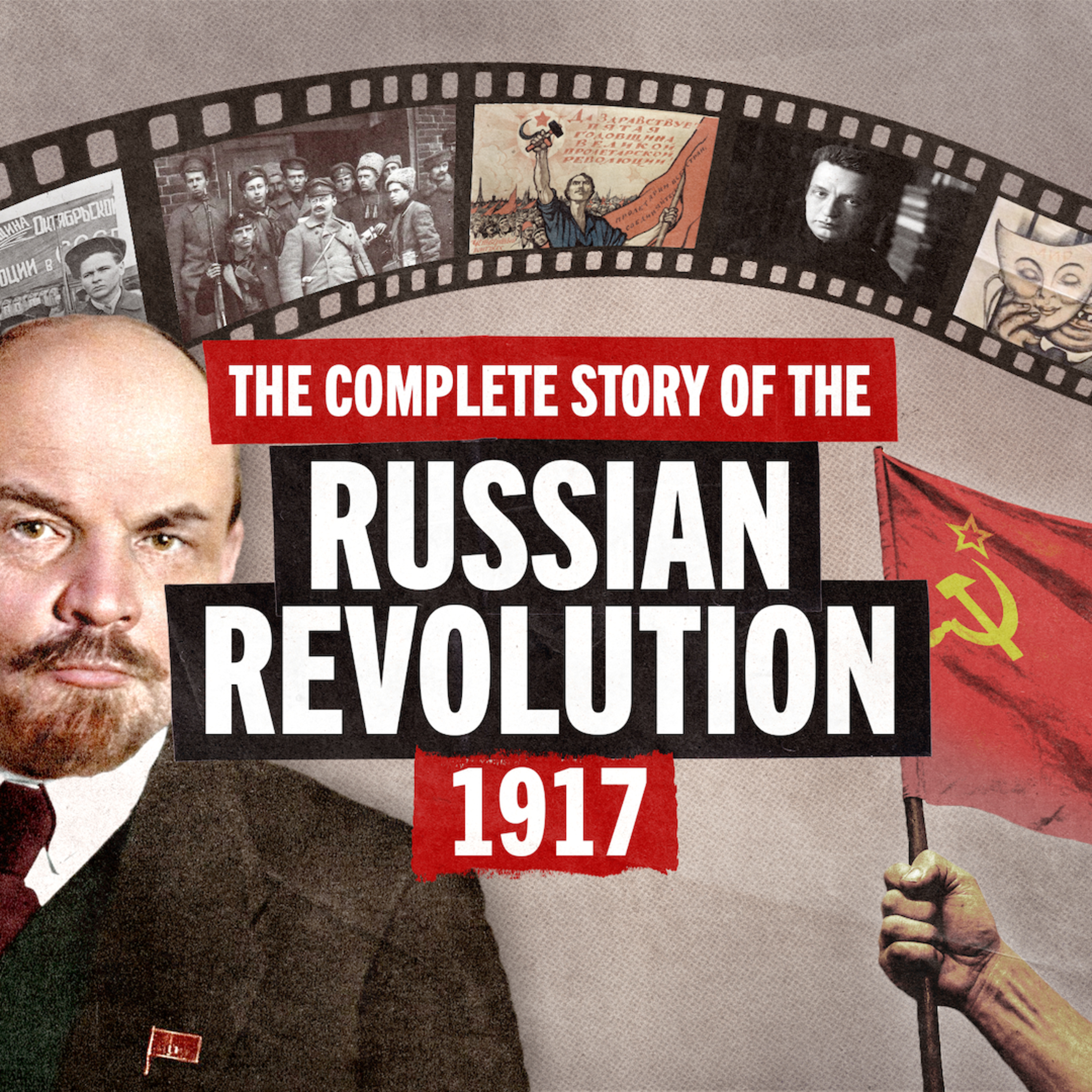 The 1917 Russian Revolution: A Complete Timeline