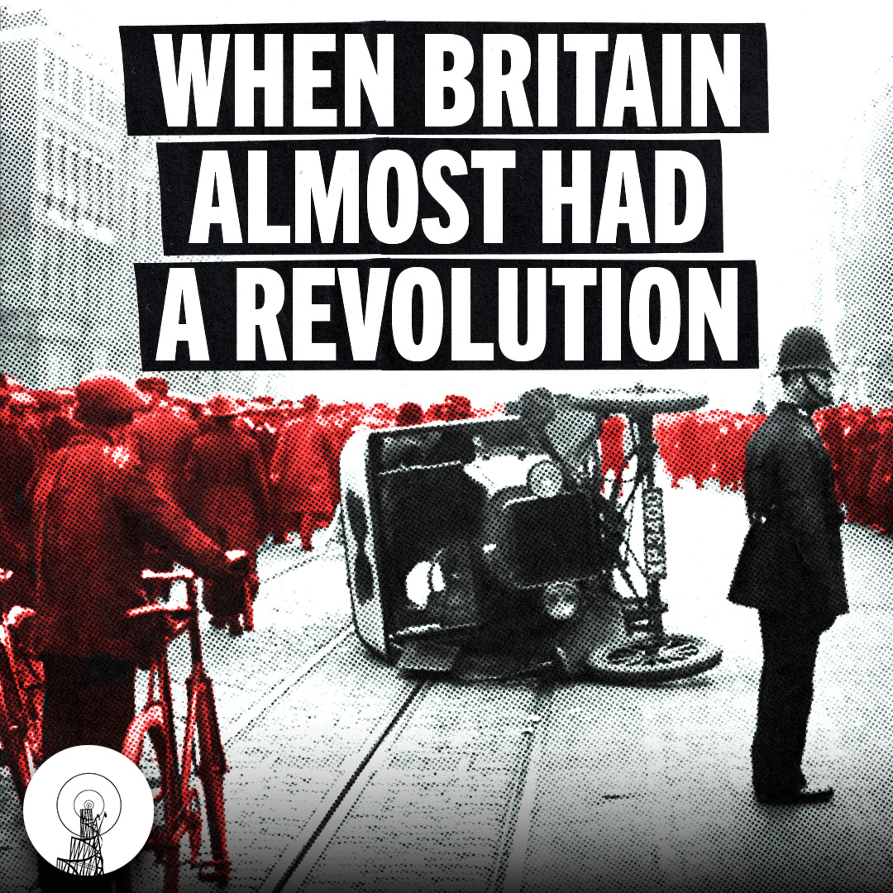 The 1926 General Strike: Britain's revolution betrayed