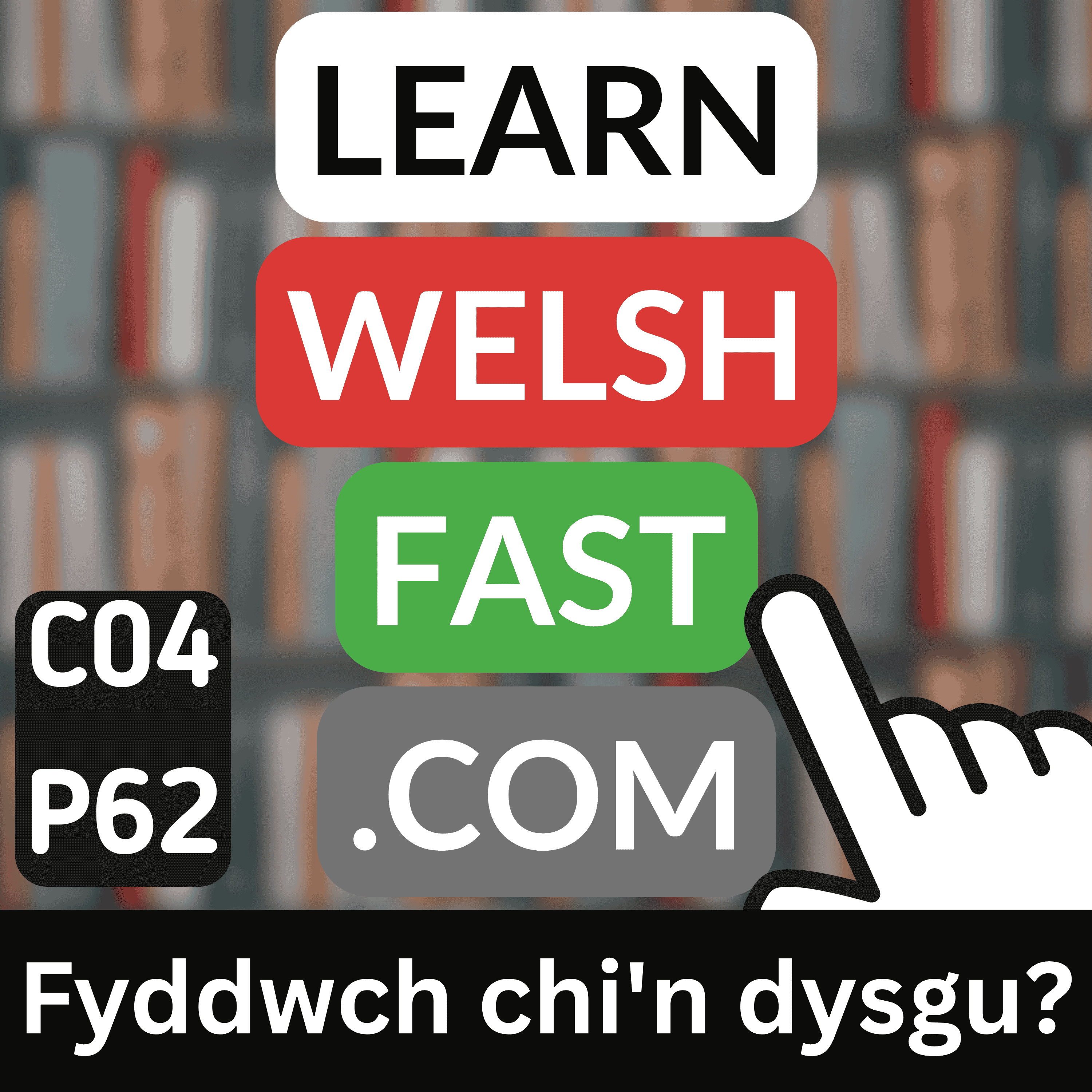 c04p62 (s04e62) - Fyddwch Chi'n Dysgu? (Will You Be Learning?)