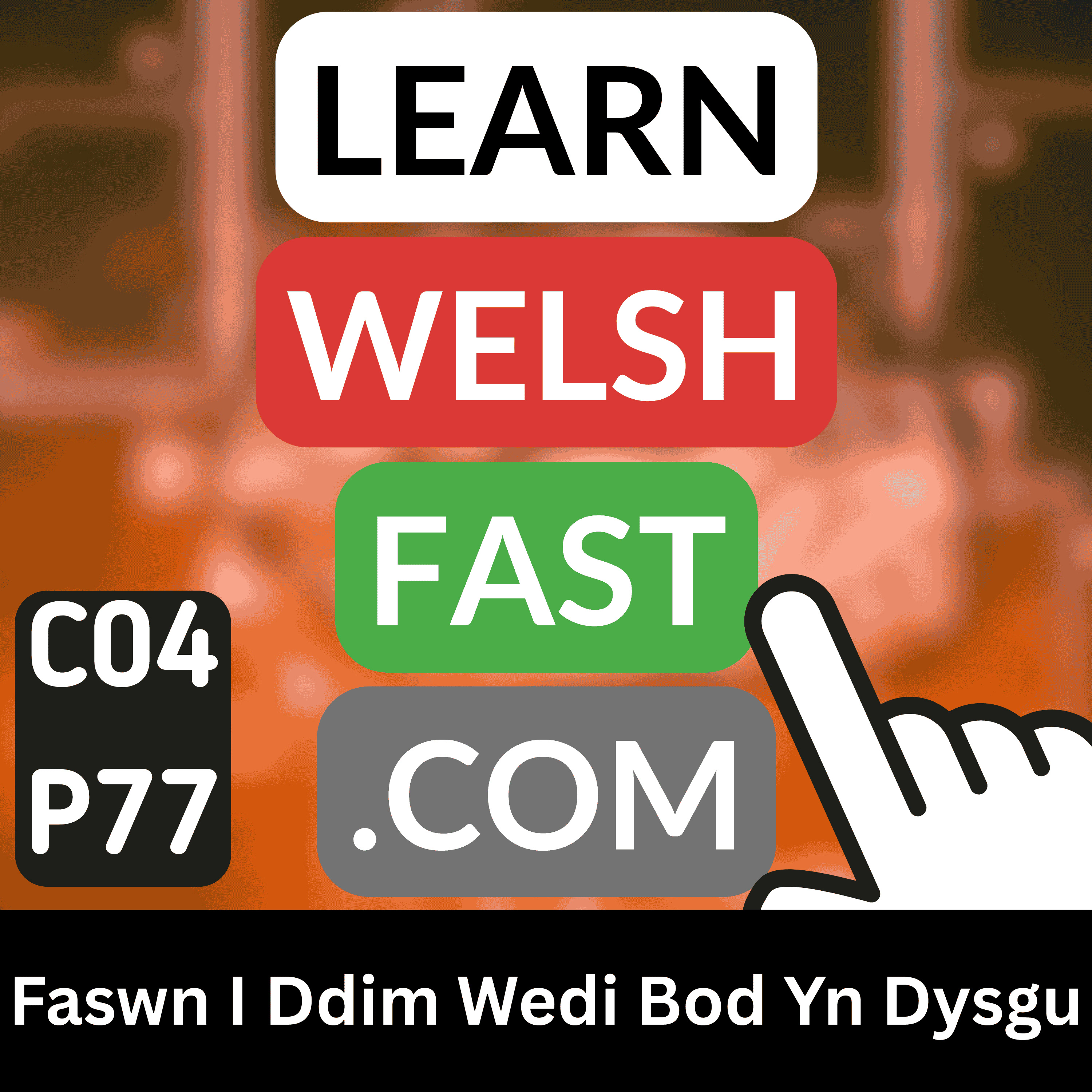 c04p77 (s04e77) - Faswn I Ddim Wedi Bod Yn Dysgu (I Would Not Have Been Learning)