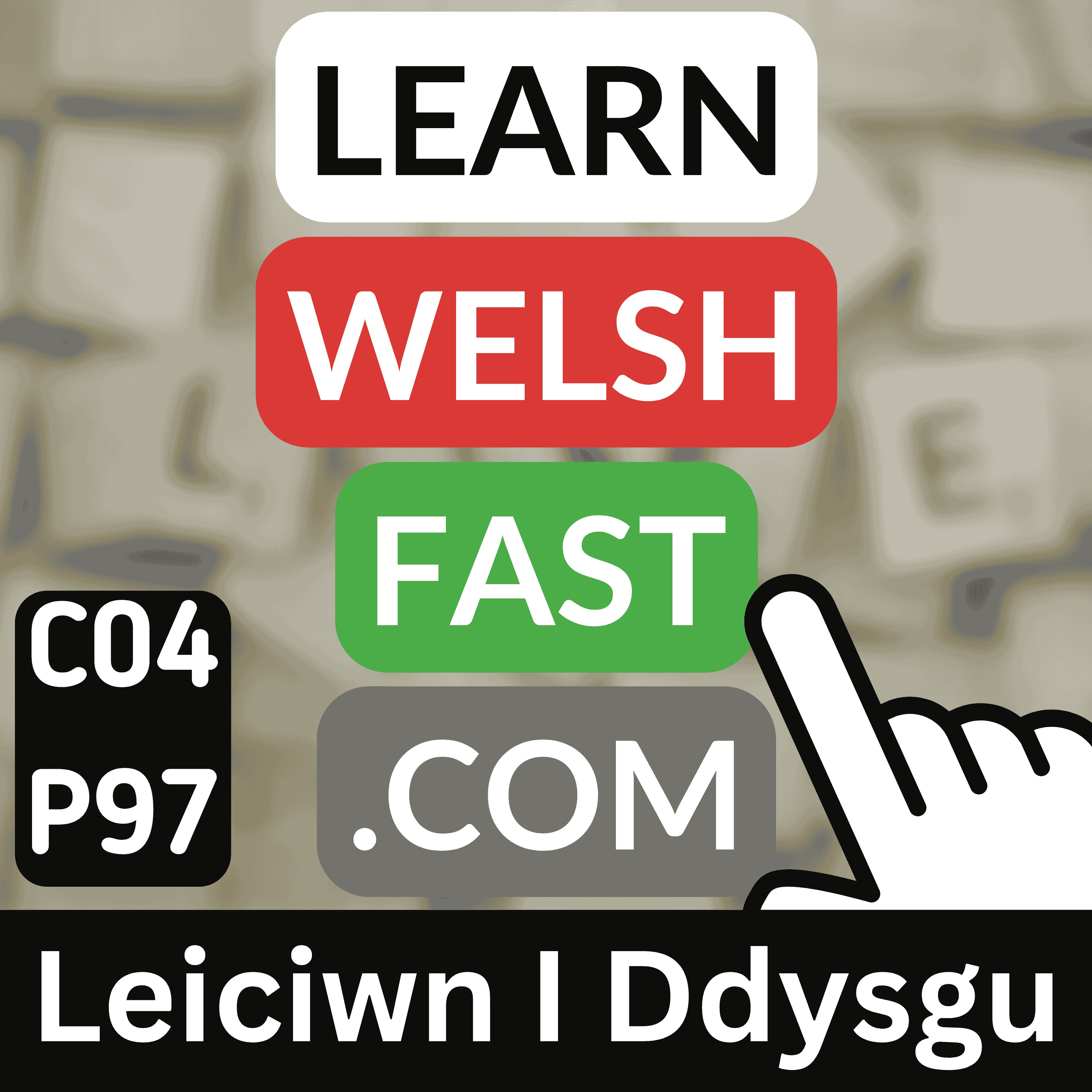 c04p97 (s04e97) - Leiciwn I Ddysgu (I Would Like To Learn)