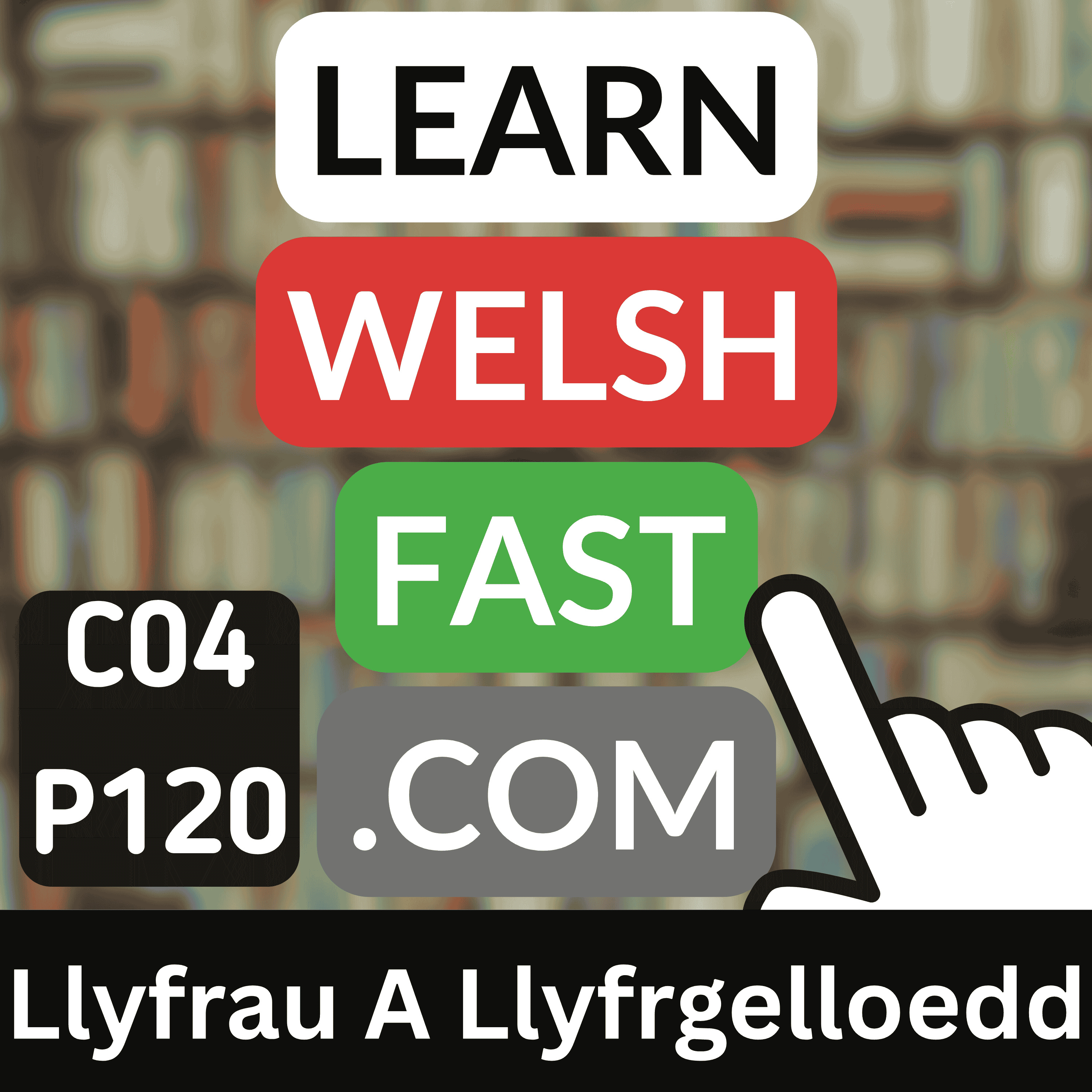 c04p120 (s04e120) - Llyfrau A Llyfrgelloedd (Books and Libraries)