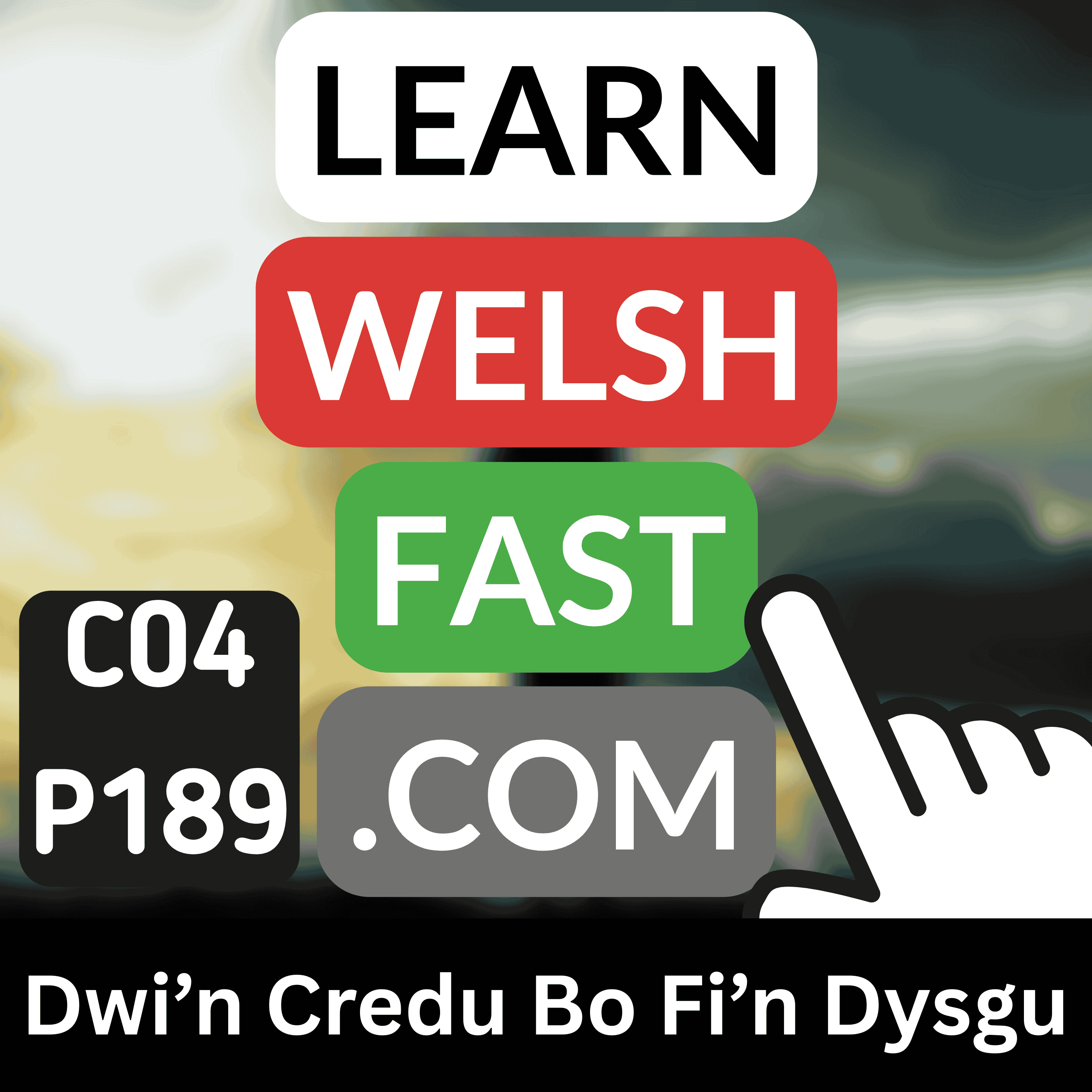 c04p189 (s04e189) - Dwi’n Credu Bo Fi’n Dysgu (I Believe That I Am Learning)