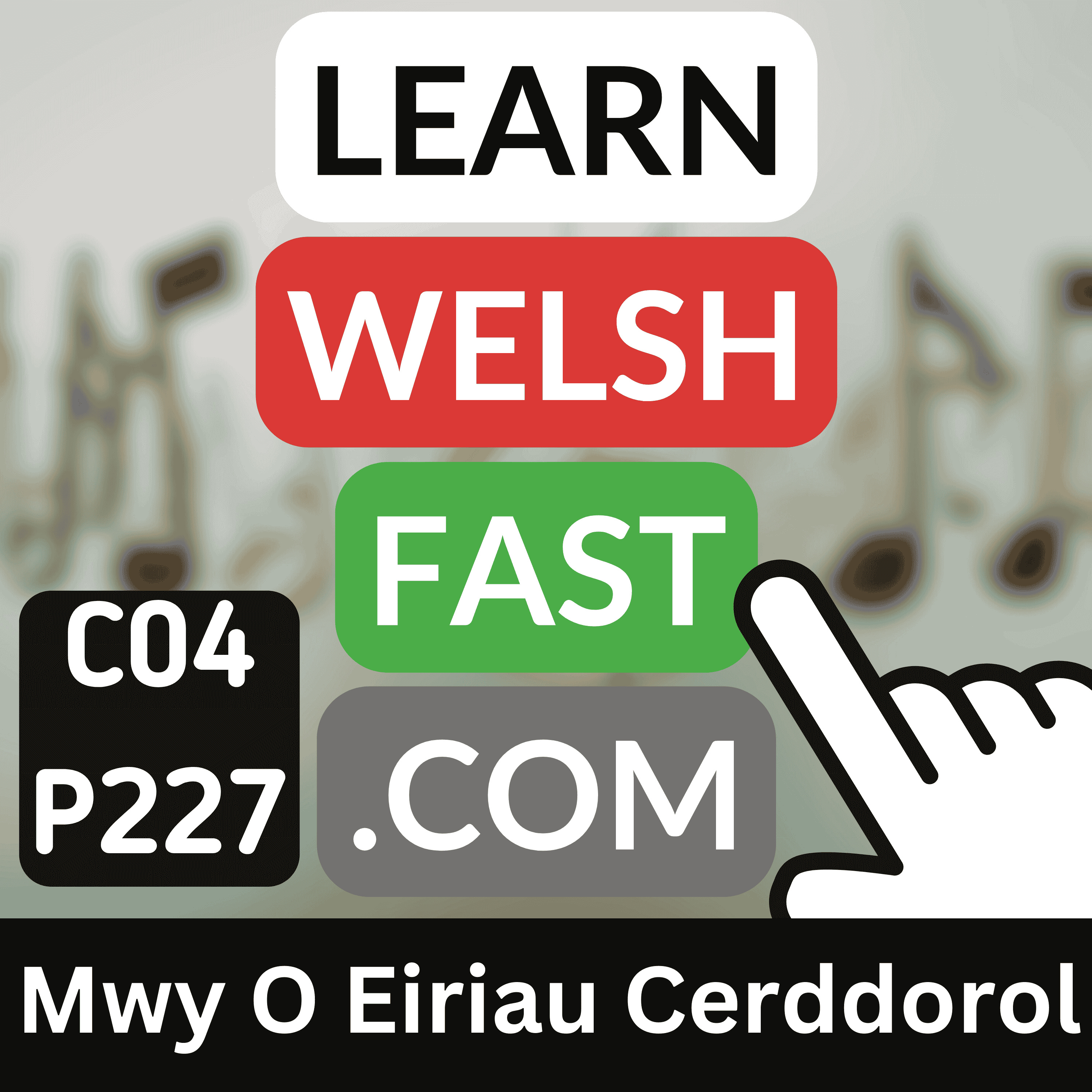 c04p227 (s04e227) - Mwy O Eiriau Gerddorol (More Musical Words)
