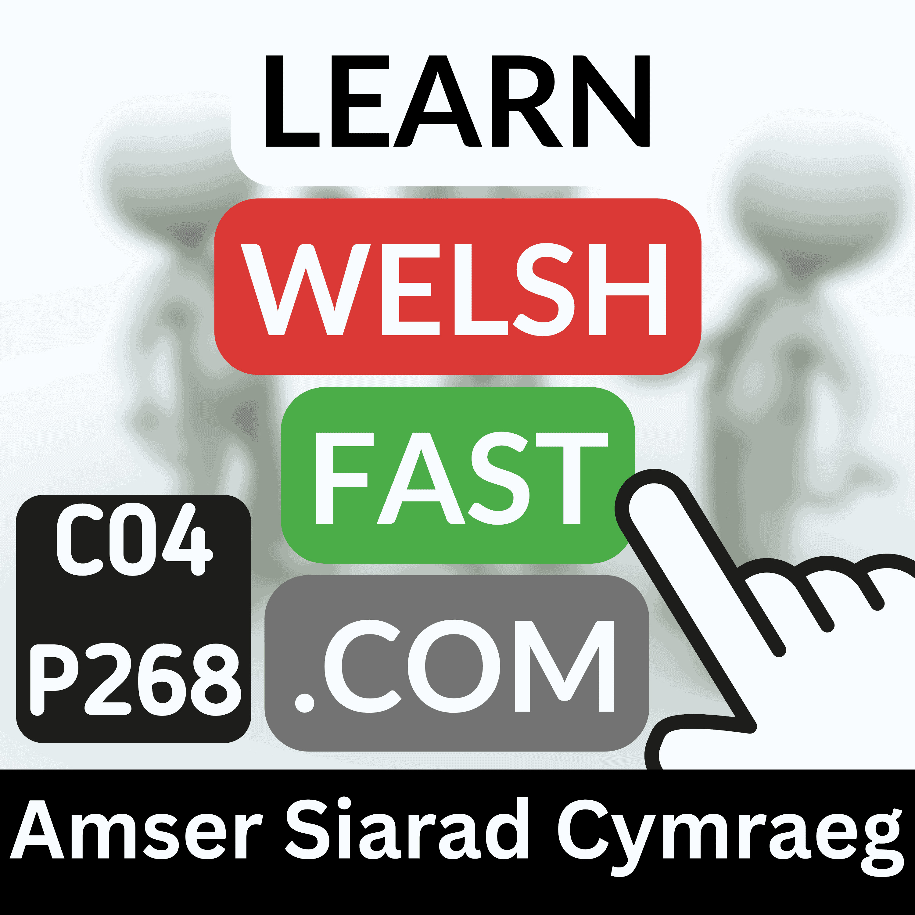 c04p268 (s04e268) - Amser Siarad Cymraeg (Time To Speak Welsh)