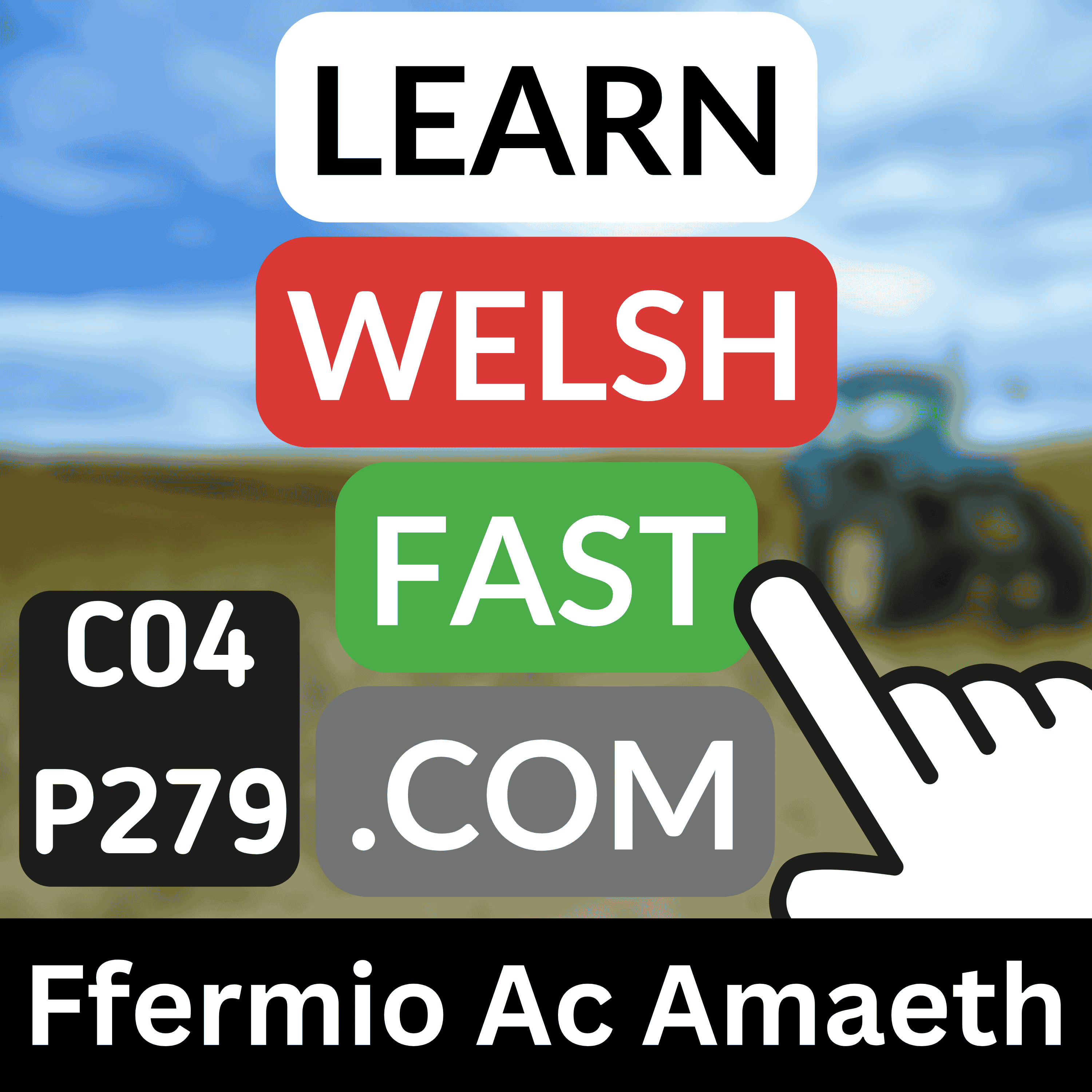 c04p279 (s04e279) - Ffermio Ac Amaeth (Farming And Agriculture)