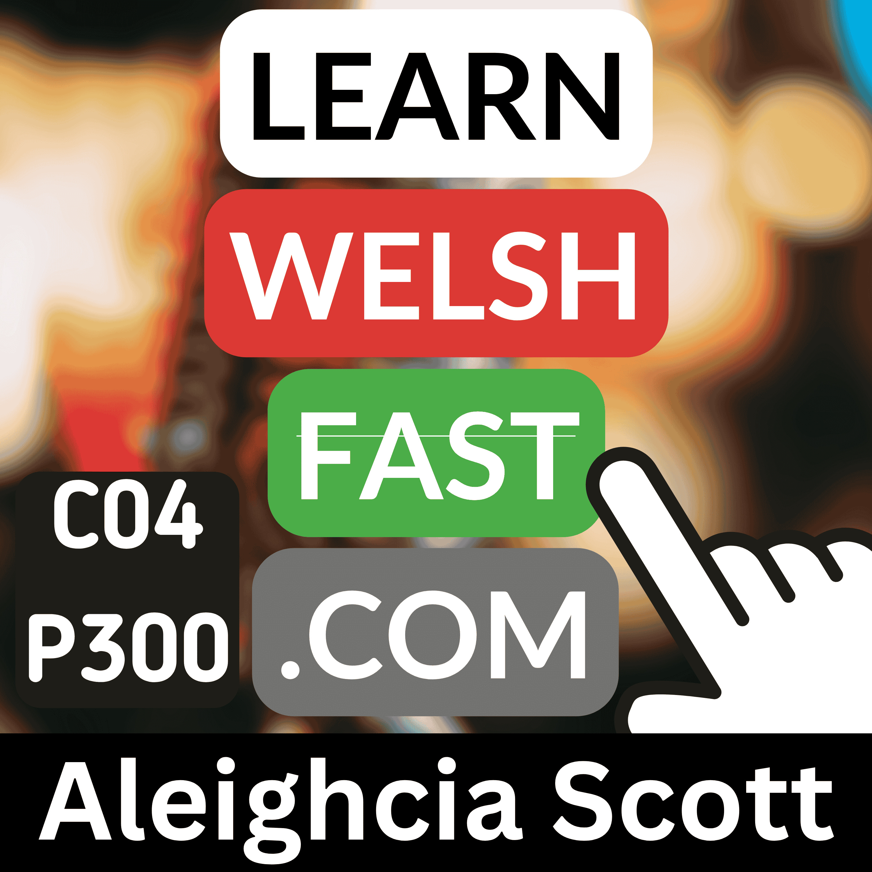 Learn Welsh Vocabulary: Aleighcia Scott | Welsh Aleighcia Scott Words & Phrases (Ep 300)