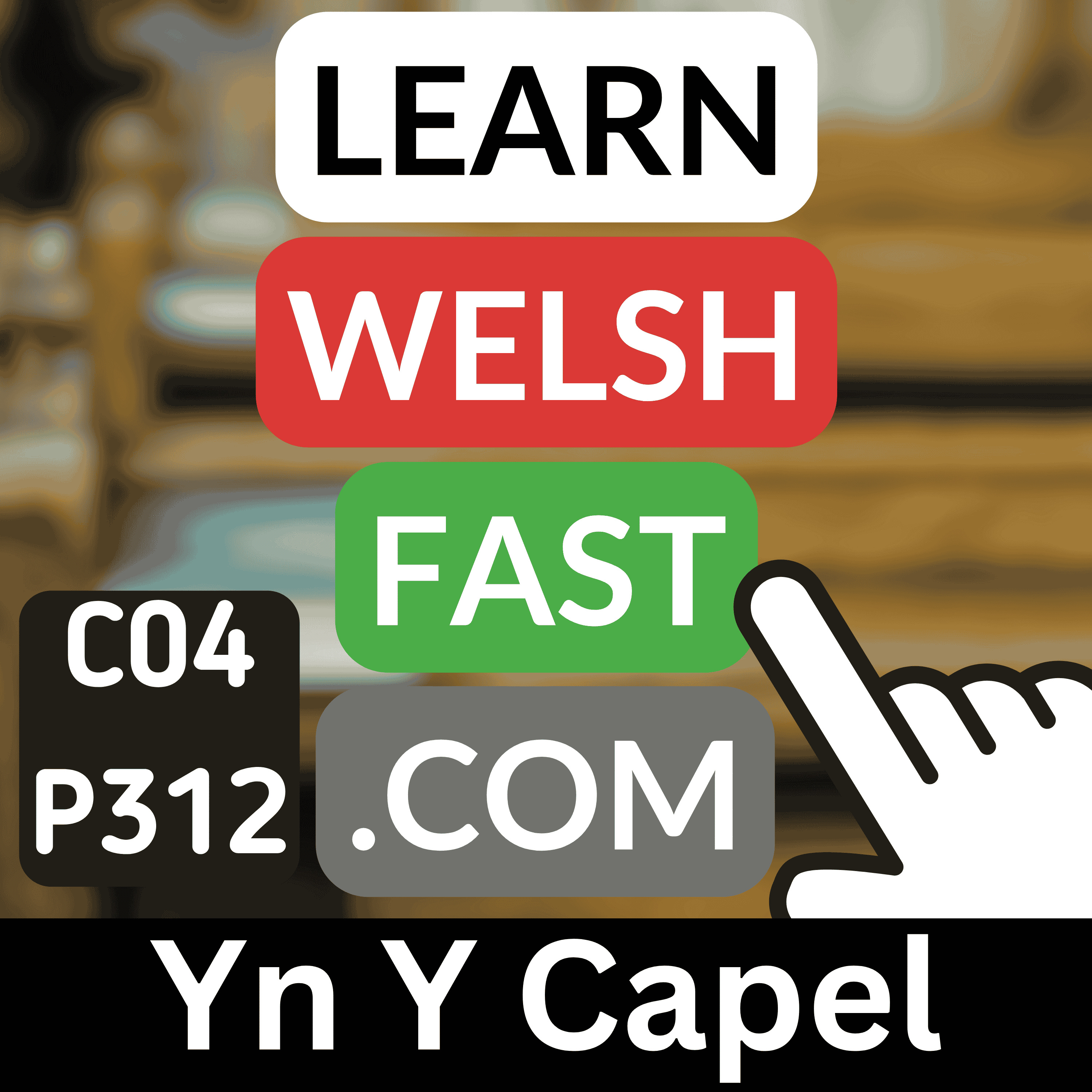 Learn Welsh Vocabulary: Yn Y Capel | Welsh At Chapel Words & Phrases (Ep 312)